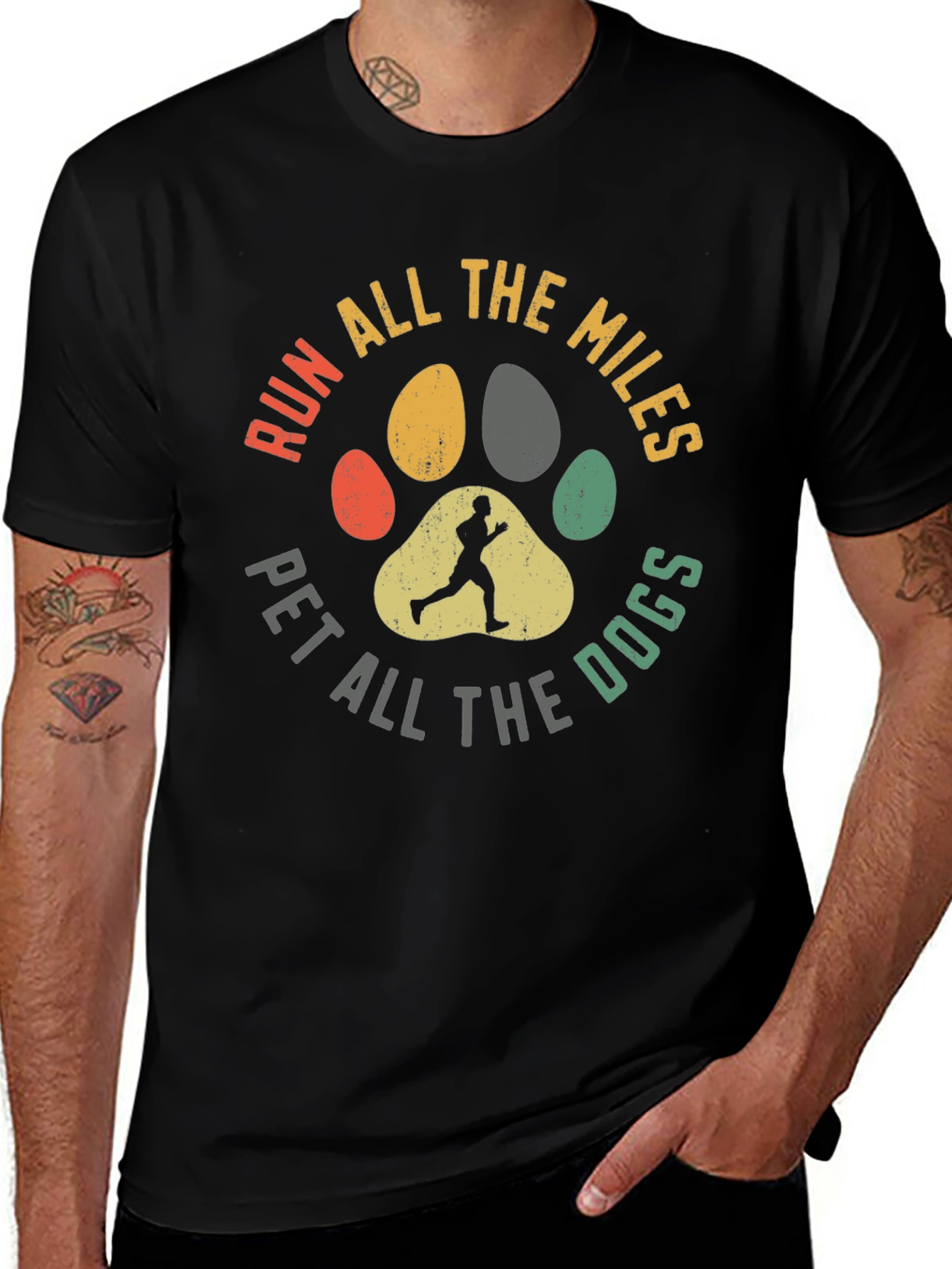 Variant 26 of Run All The Miles, Pet All The Dogs Black T-Shirt