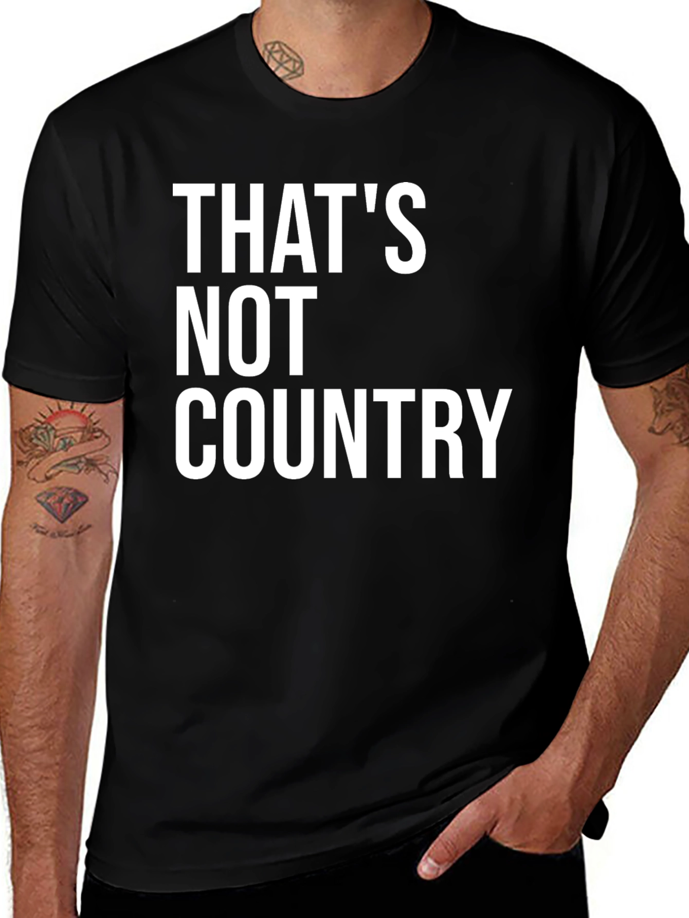 Variant 30 of That's Not Country T-Shirt - Bold Statement Tee