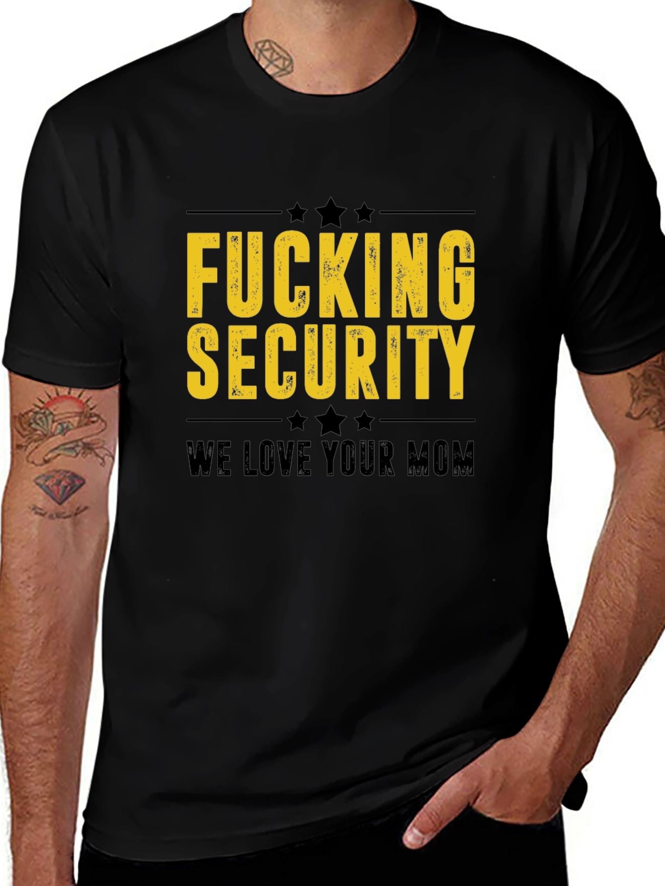 Variant 15 of Fucking Security We Love Your Mom Black T-Shirt