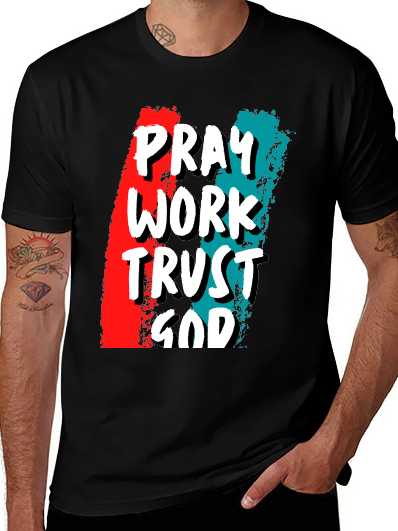 Variant 25 of Pray Work Trust God Graphic T-Shirt