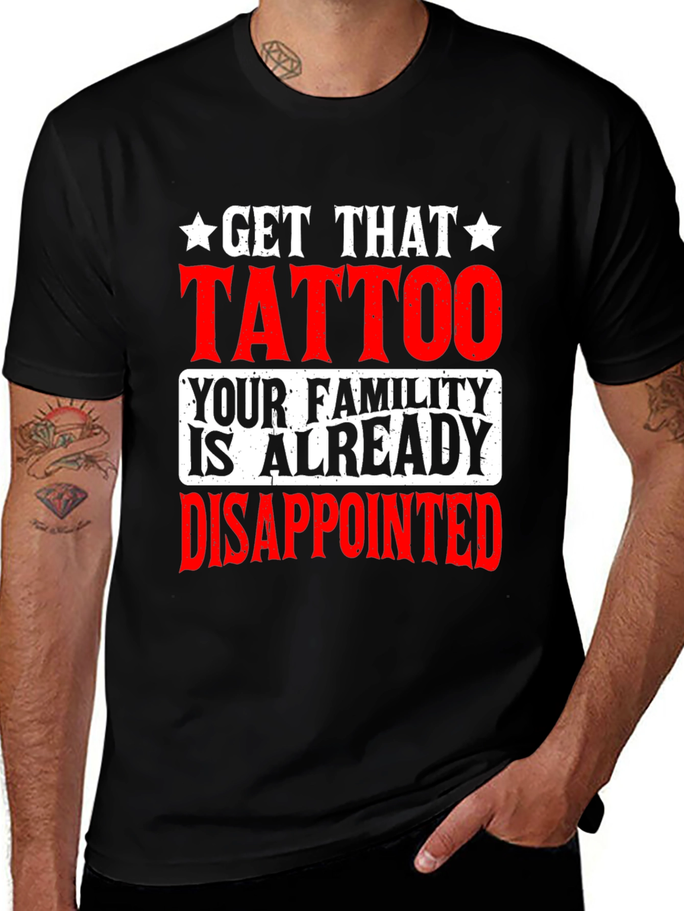 Variant 20 of Get That Tattoo Funny Graphic Tee