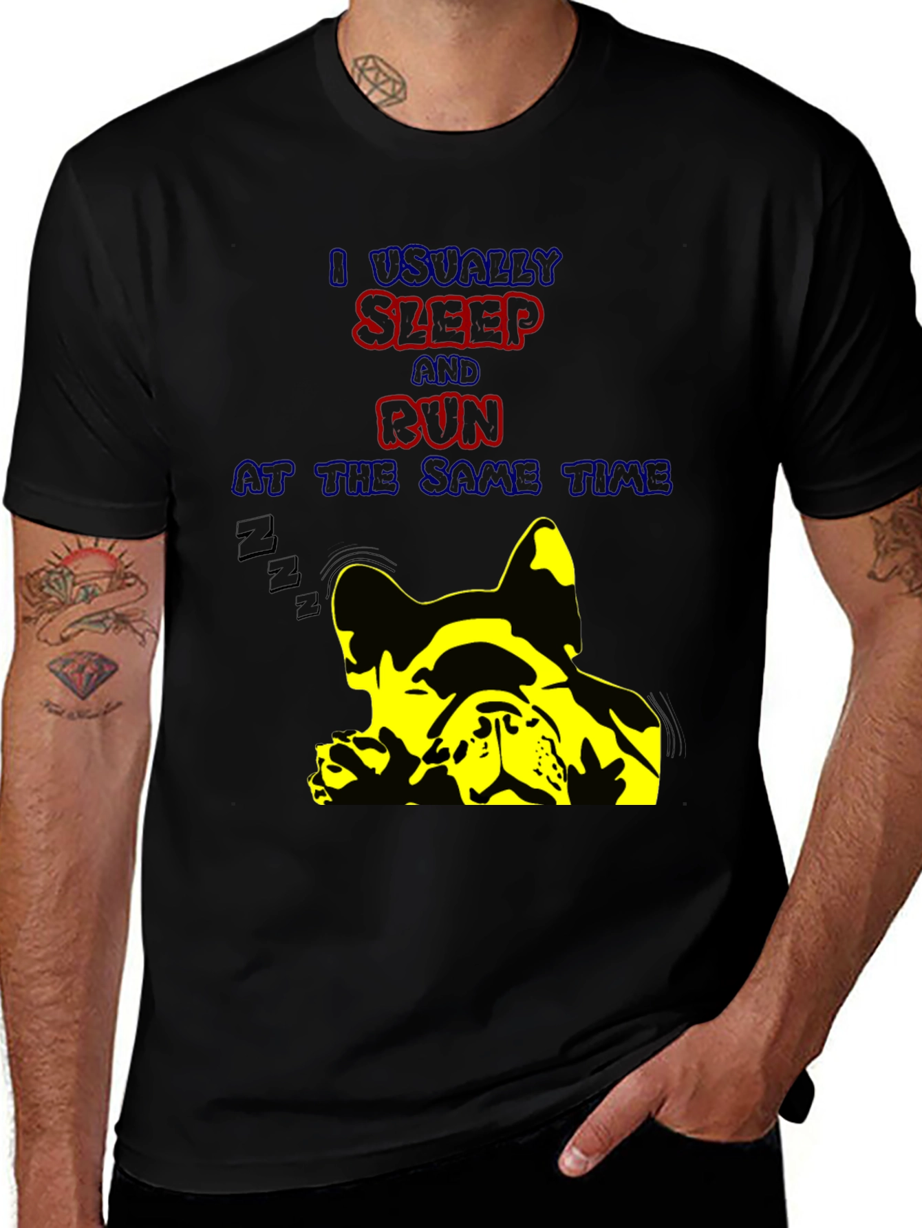 Variant 4 of Funny Dog Lover T-Shirt: I Usually Sleep and Run