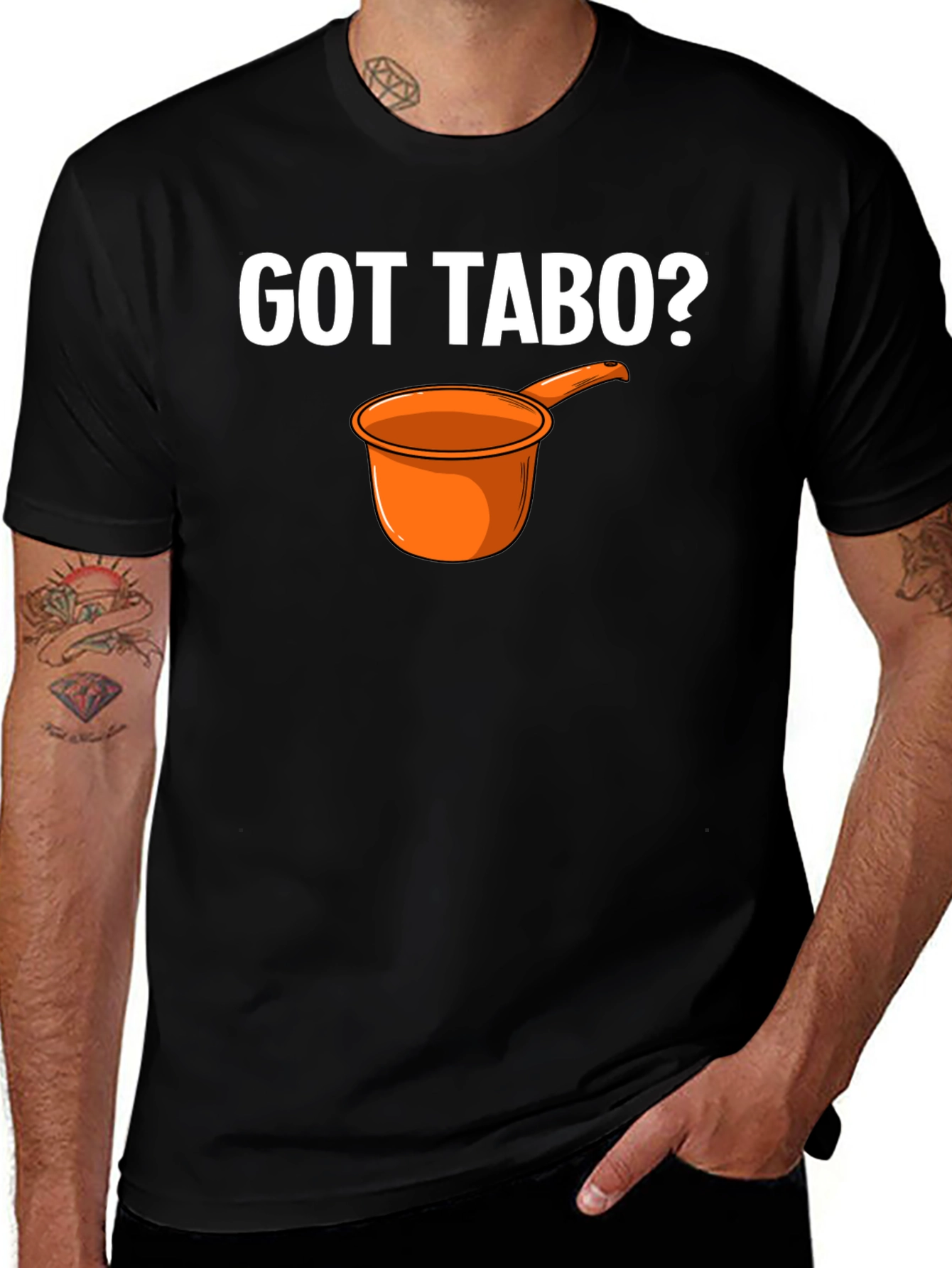 Got Tabo? Funny Filipino T-Shirt