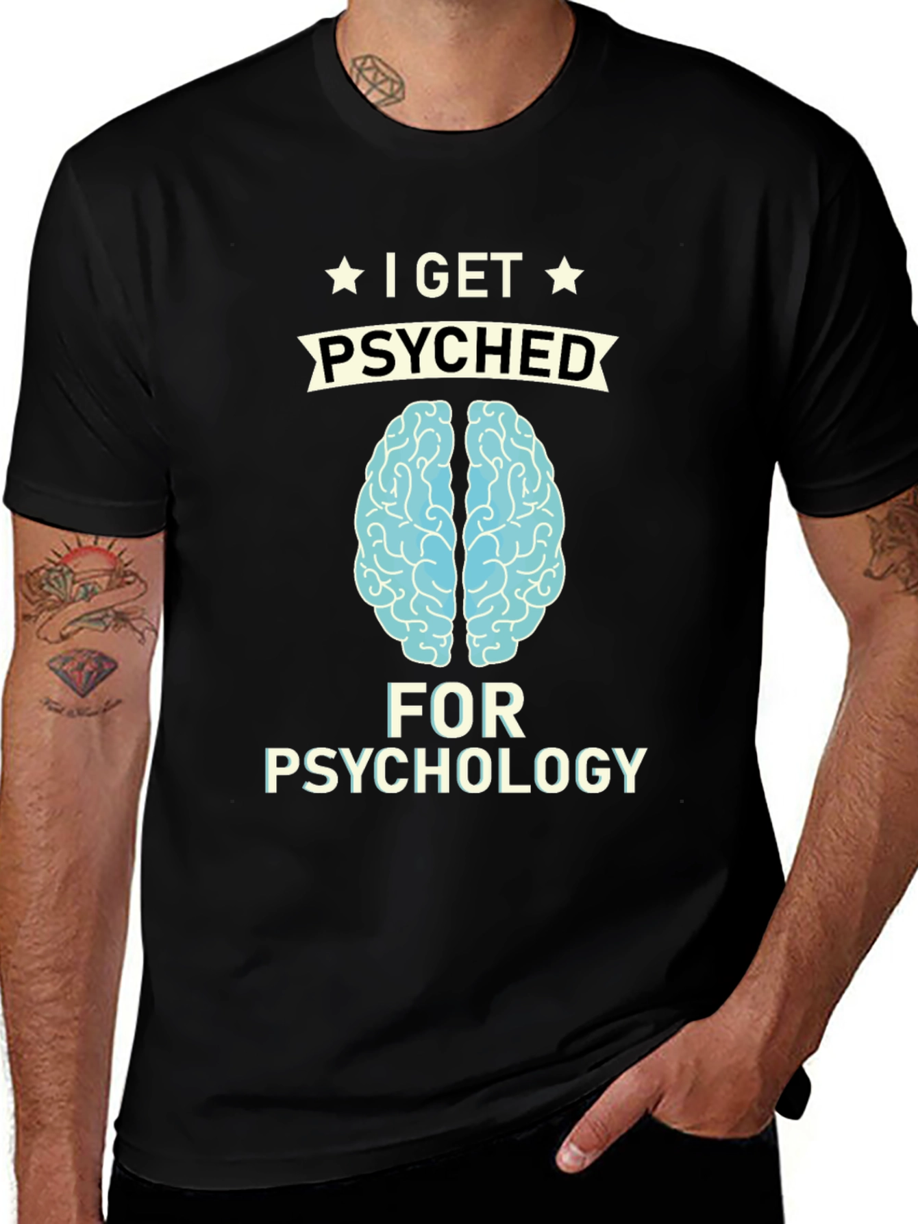 Variant 17 of I Get Psyched for Psychology T-Shirt