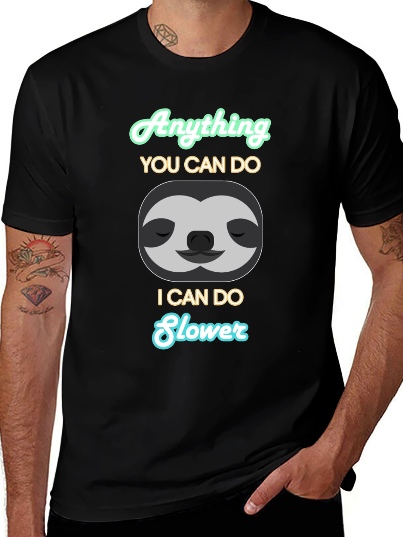 Variant 14 of Funny Sloth Graphic T-Shirt - Anything I Can Do Slower