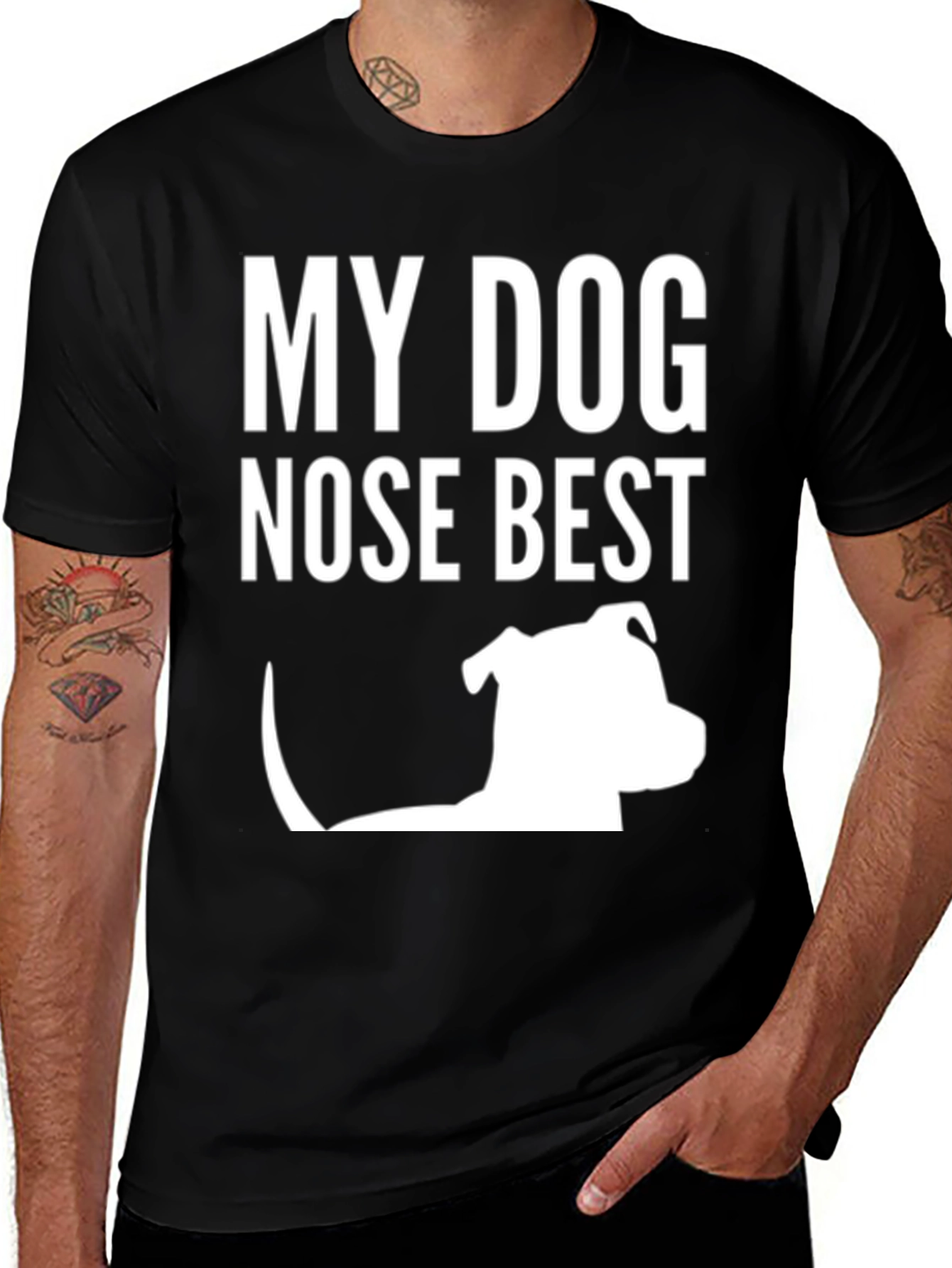 My Dog Nose Best T-Shirt