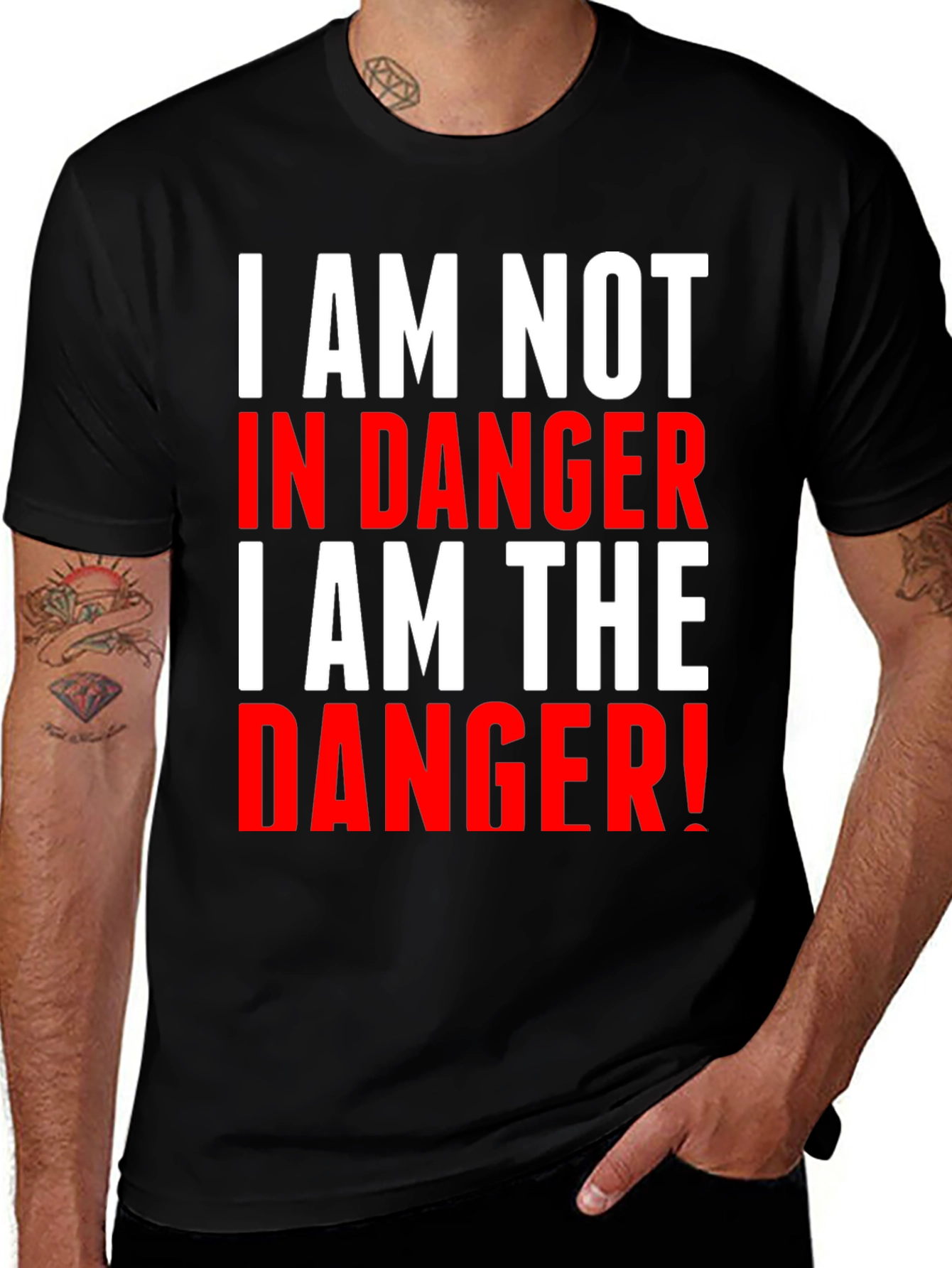 Variant 6 of I Am The Danger T-Shirt - Breaking Bad Inspired