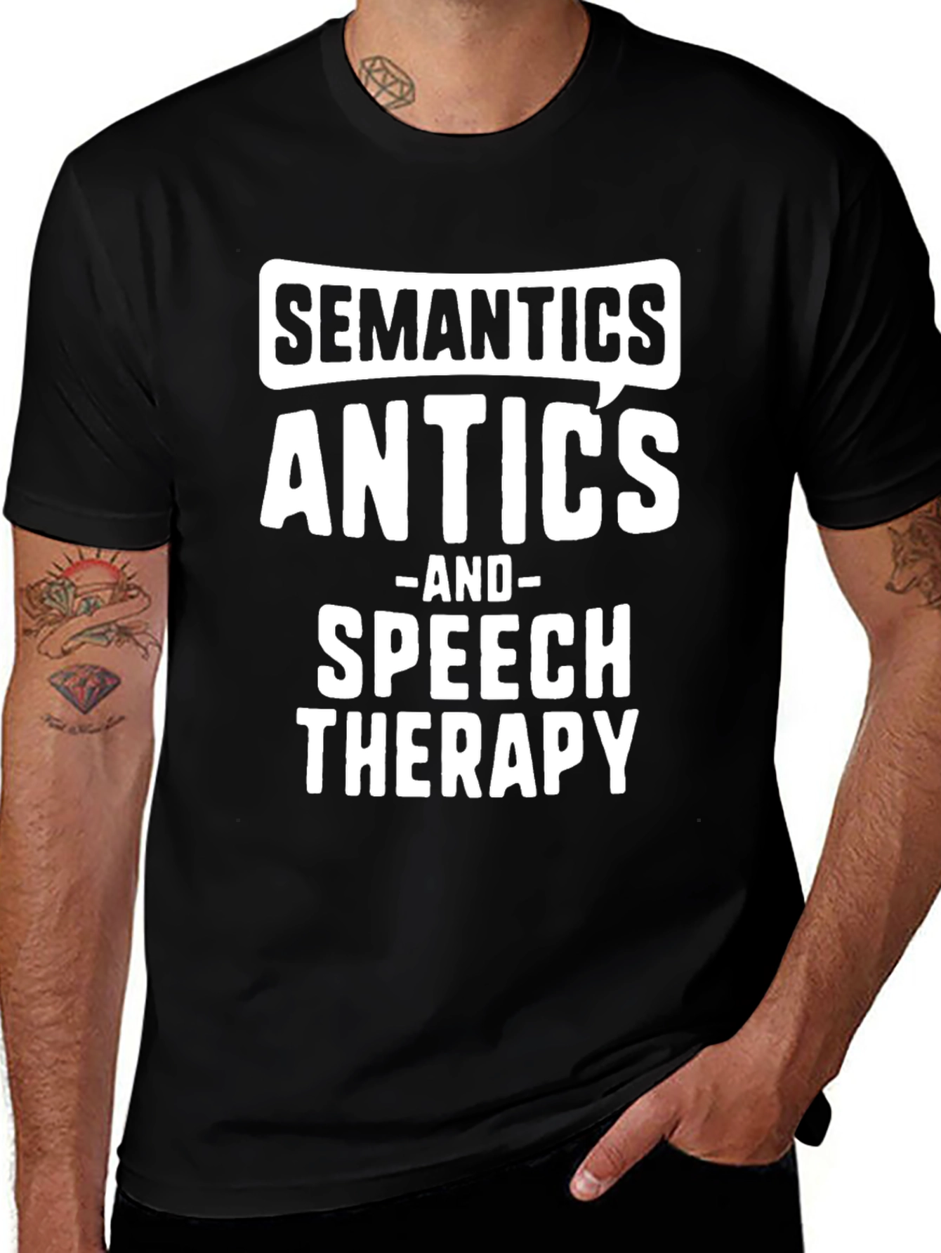 Variant 17 of Semantics Antics & Speech Therapy T-Shirt