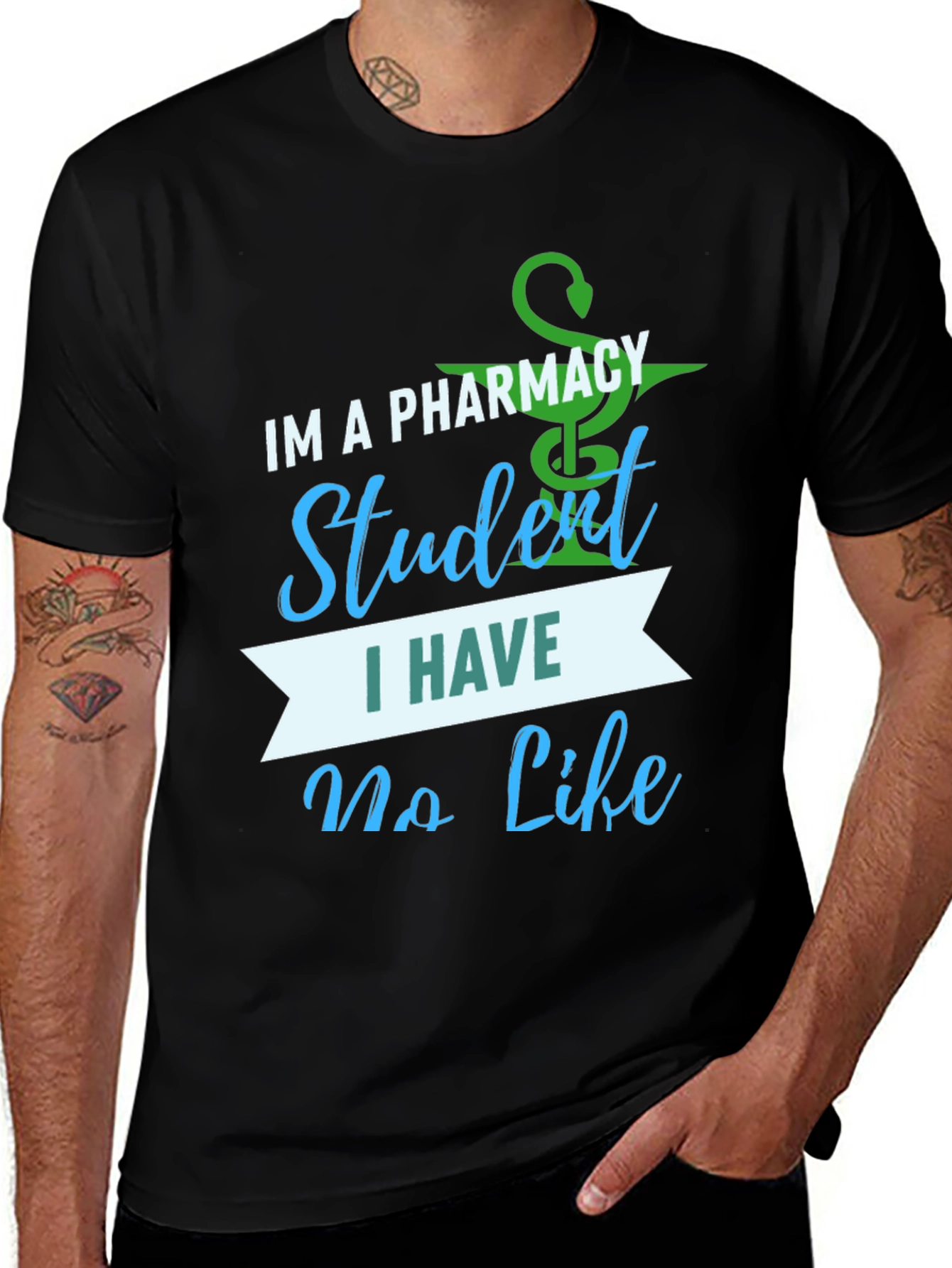 Variant 15 of Pharmacy Student T-Shirt - No Life Graphic Tee