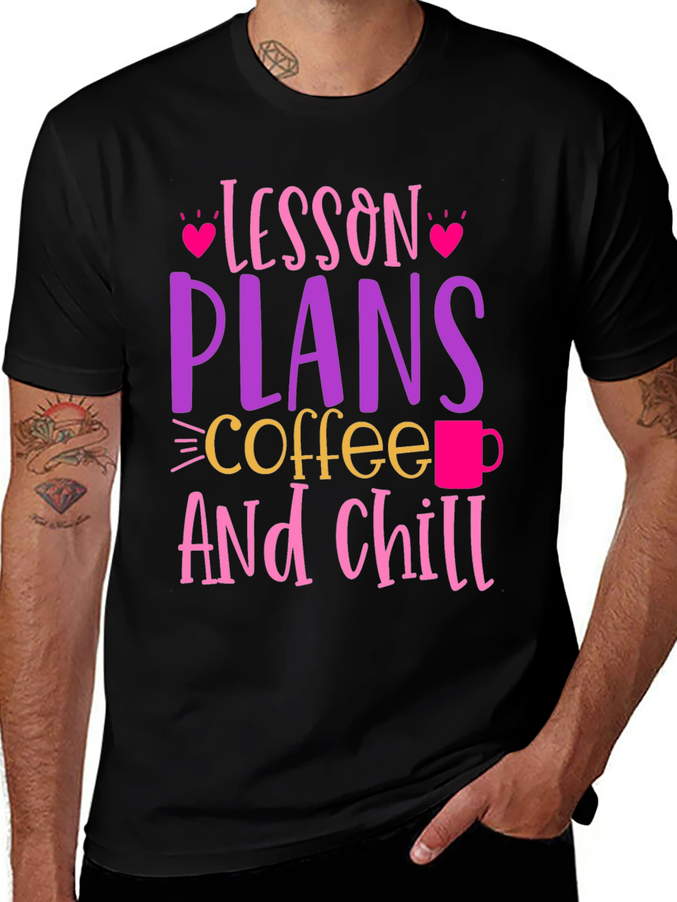 Variant 21 of Lesson Plans Coffee And Chill Black Graphic Tee
