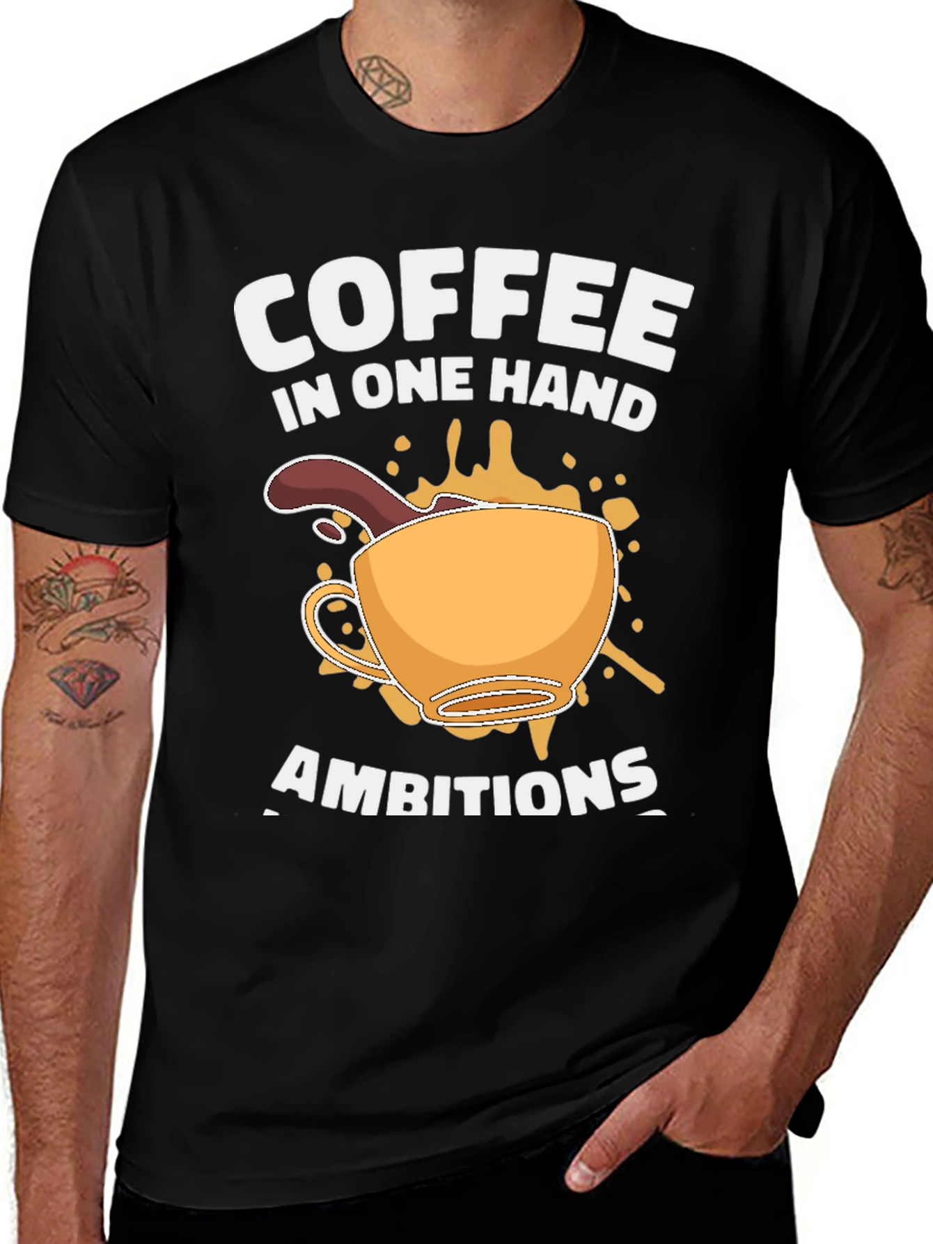 Variant 25 of Coffee in One Hand Ambitions T-Shirt