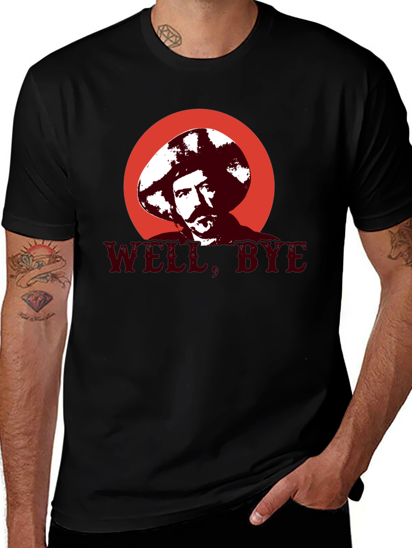 Variant 12 of Well, Bye T-Shirt - Funny Graphic Tee