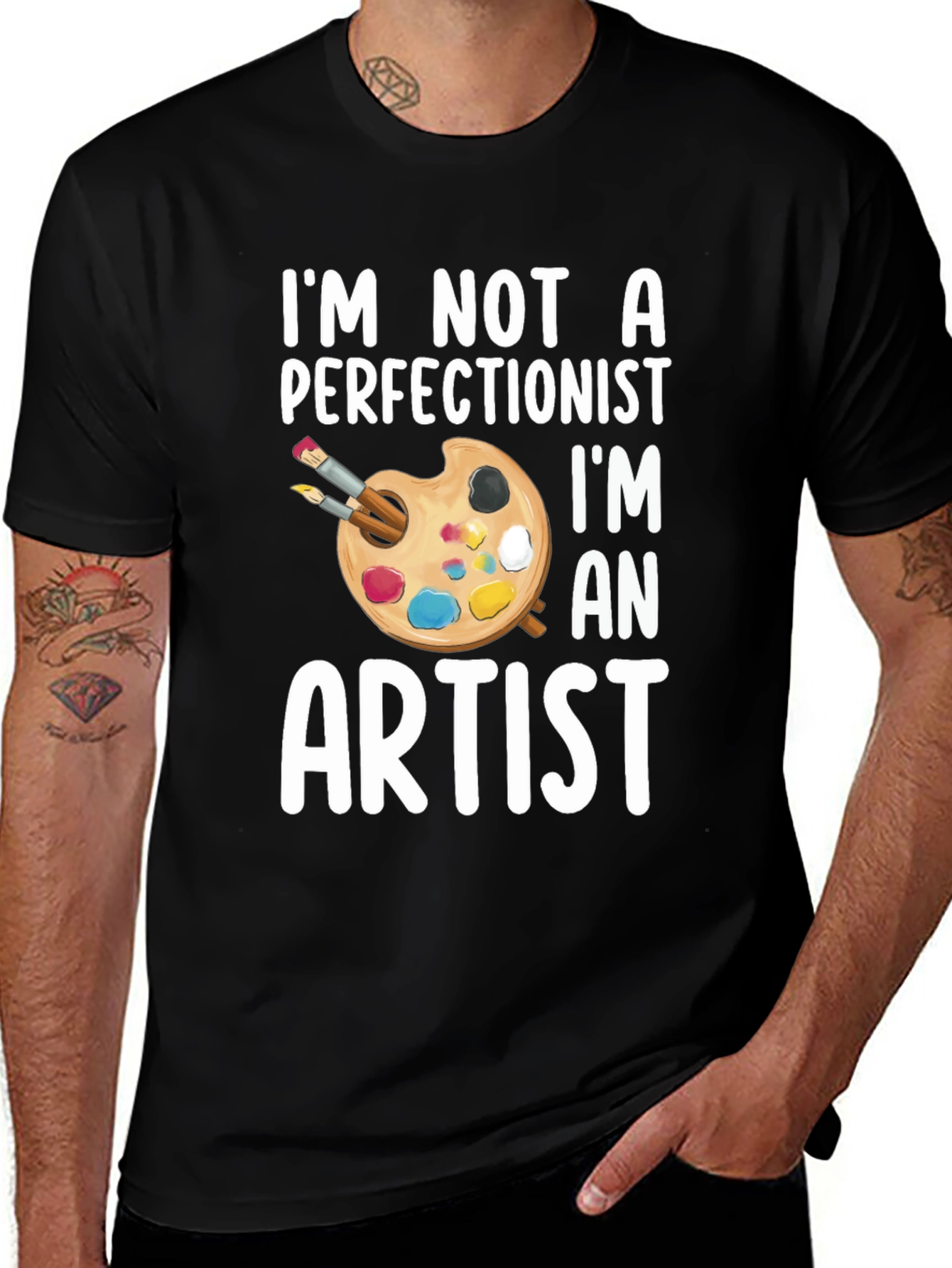 Variant 7 of Artist Palette T-Shirt - I'm Not a Perfectionist