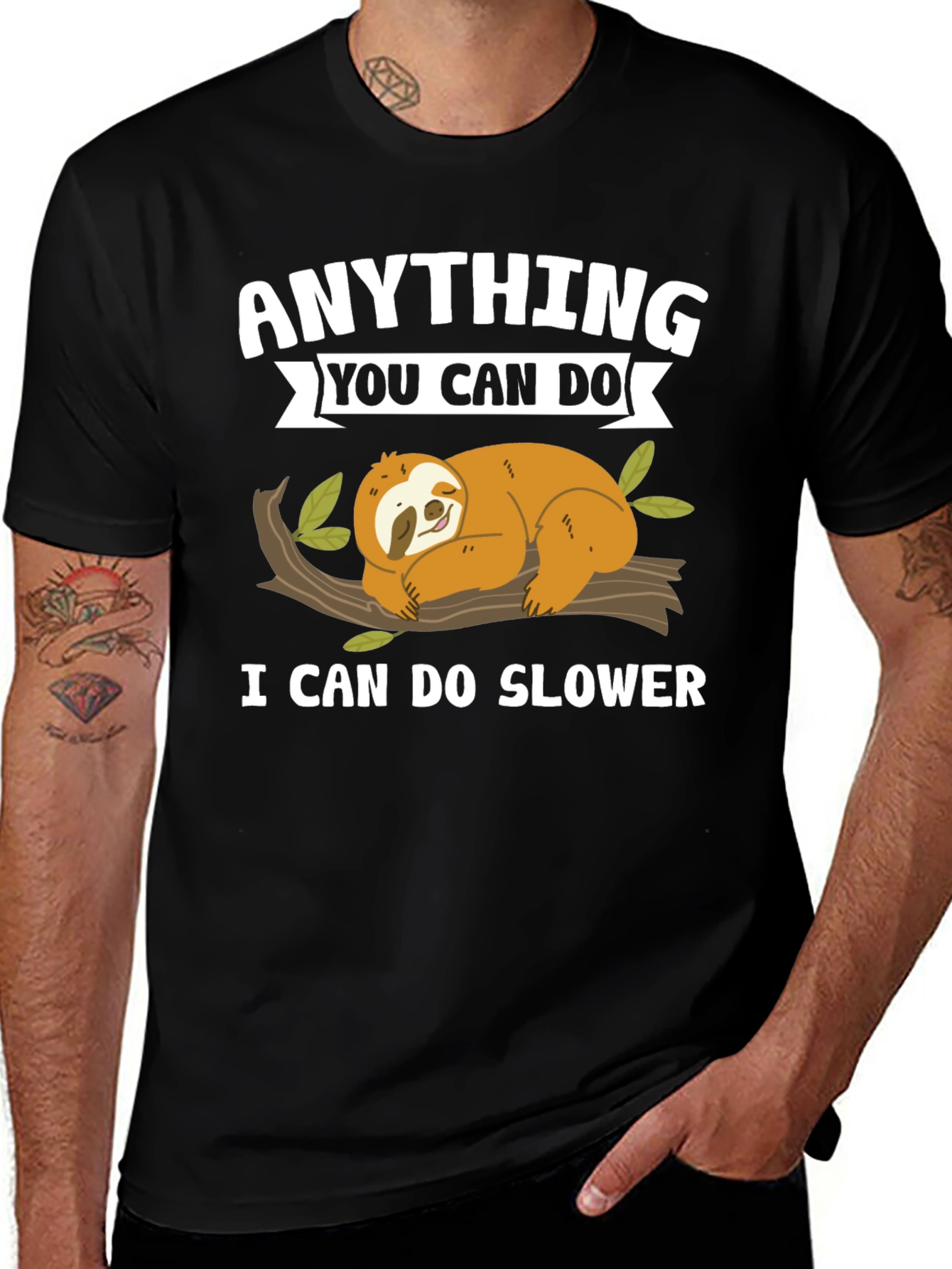 Variant 14 of Anything You Can Do, Sloth T-Shirt