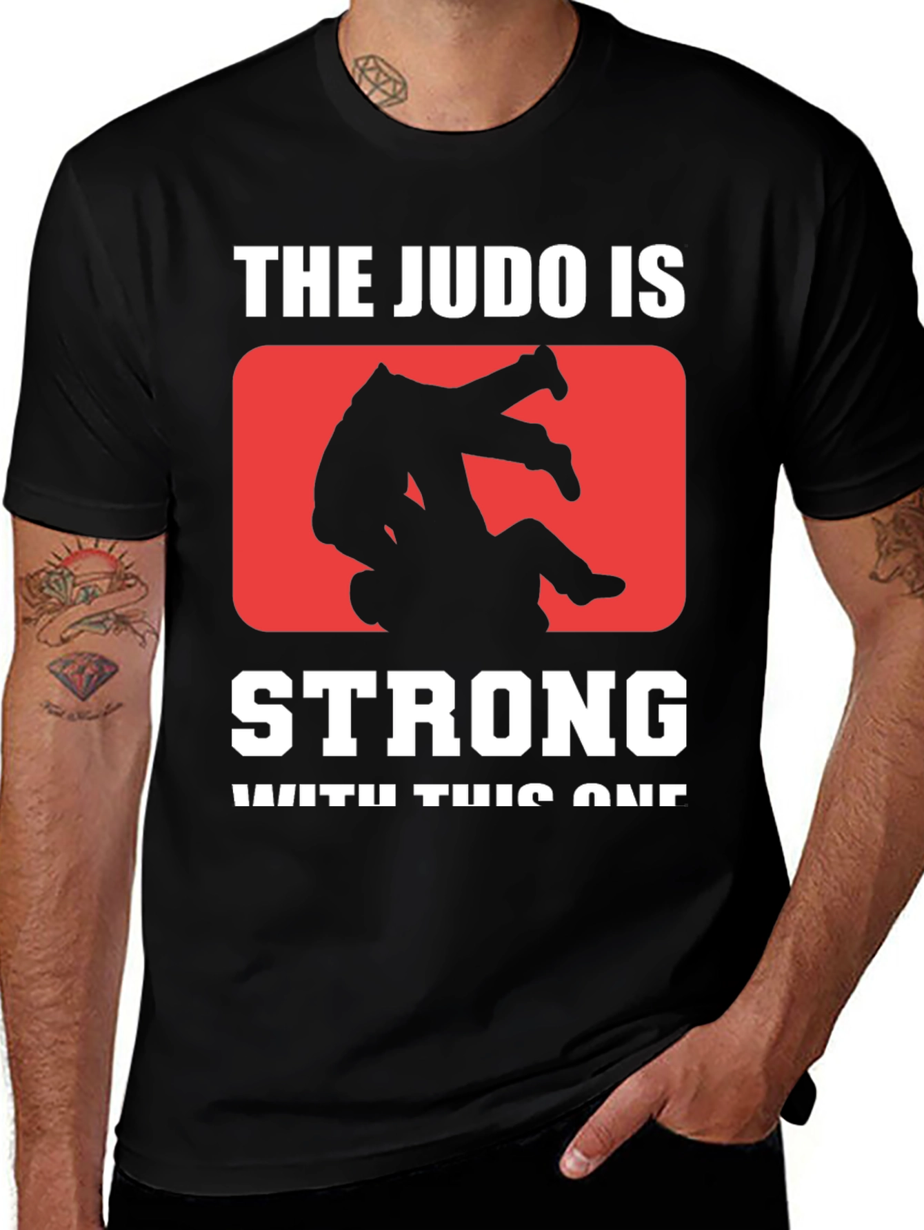 The Judo is Strong T-Shirt - Martial Arts Graphic Tee