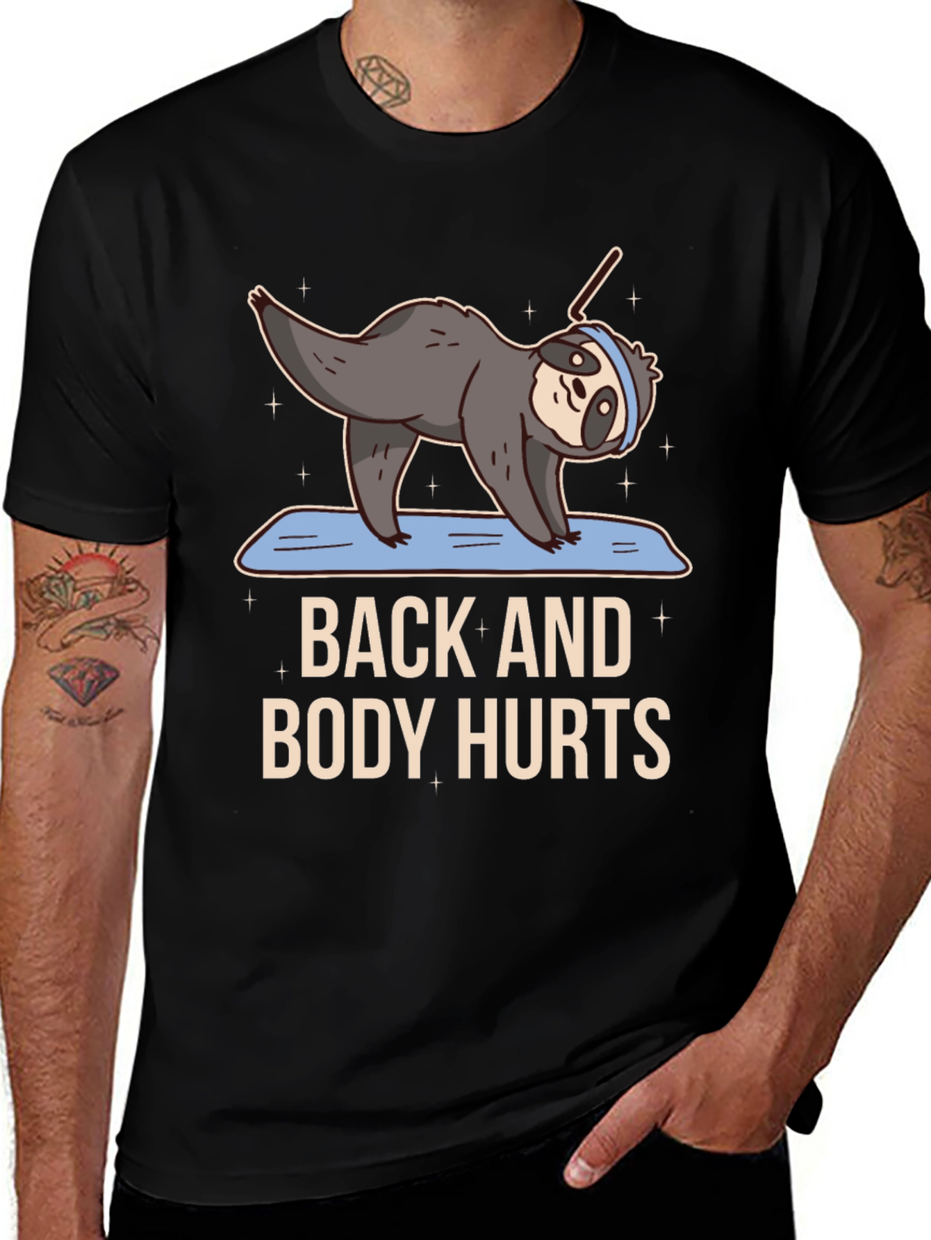 Variant 20 of Funny Yoga Sloth T-Shirt - Back and Body Hurts