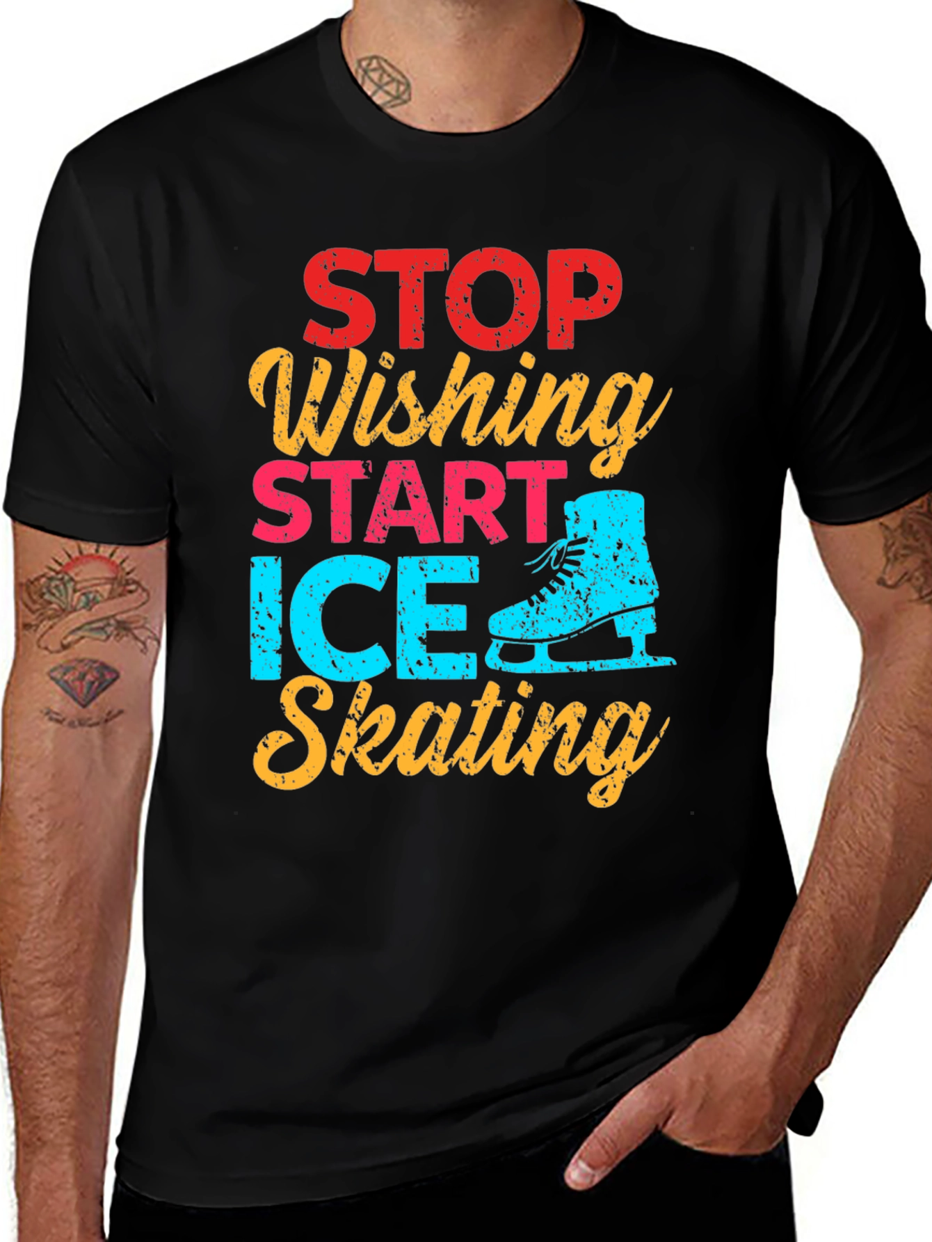 Variant 30 of Ice Skating Graphic Tee - Stop Wishing Start Skating!