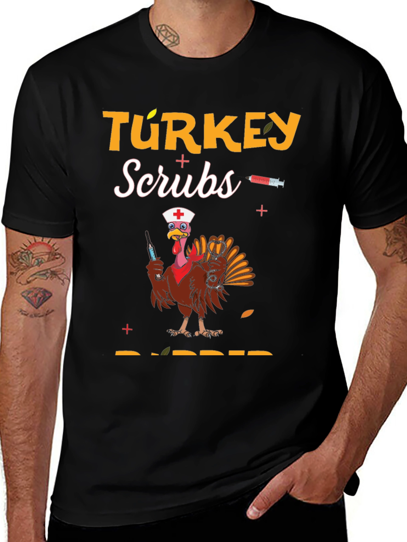 Turkey Scrubs Rubber Thanksgiving T-Shirt