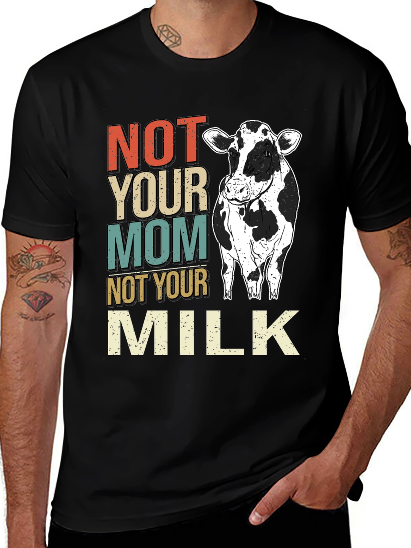 Variant 17 of Not Your Mom, Not Your Milk T-Shirt