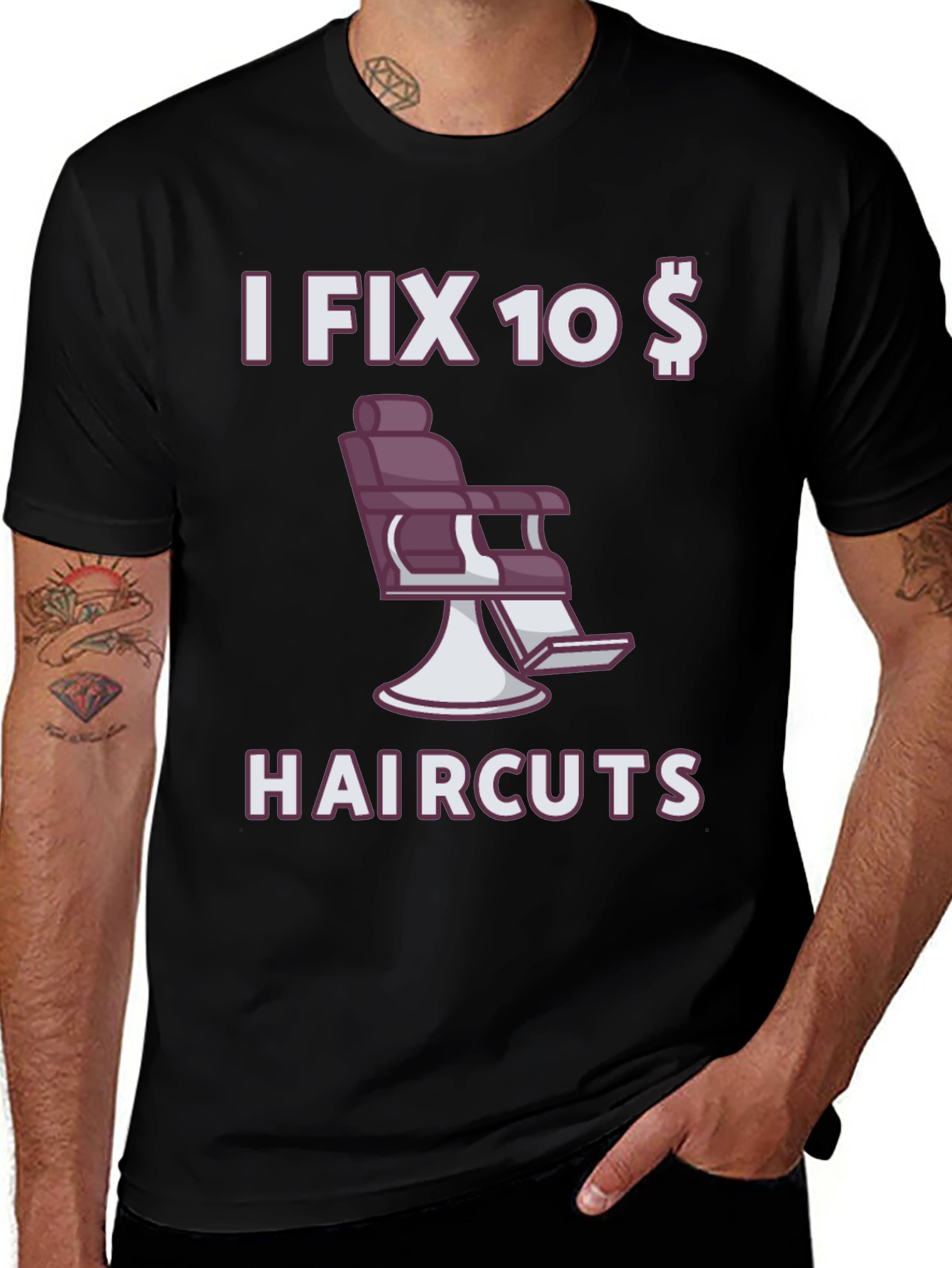 Variant 13 of I Fix 10 Dollar Haircuts Graphic Tee