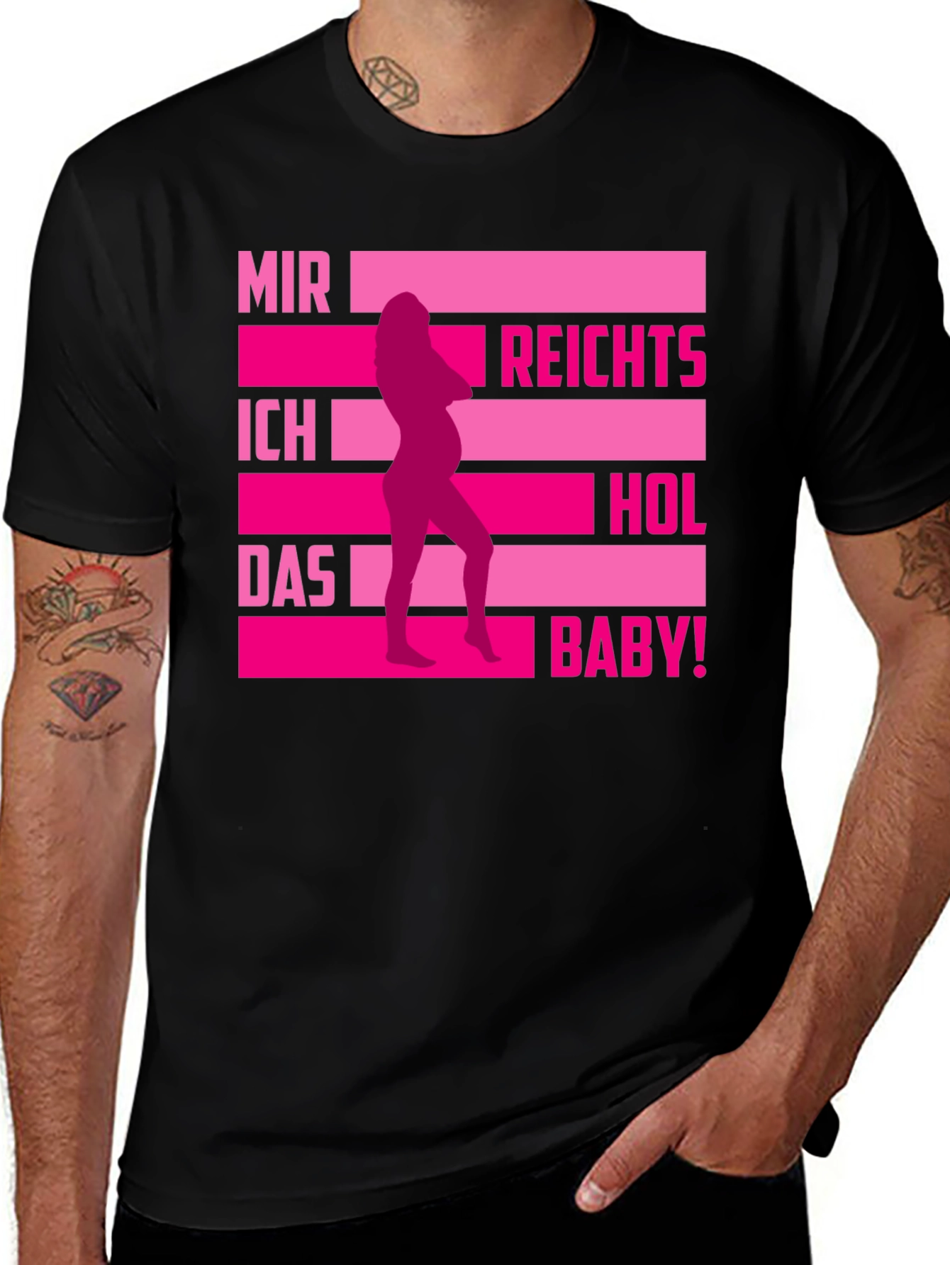 Funny Pregnancy T-Shirt - Mir Reichts, Hol Das Baby! 