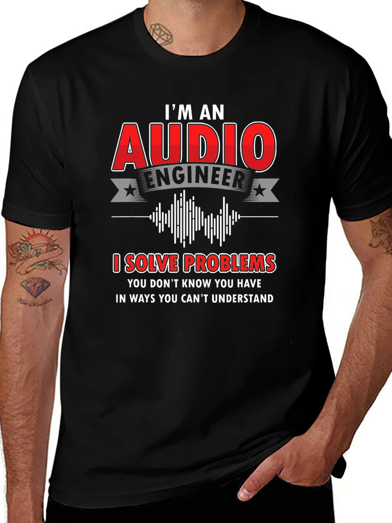 Audio Engineer T-Shirt: I Solve Problems