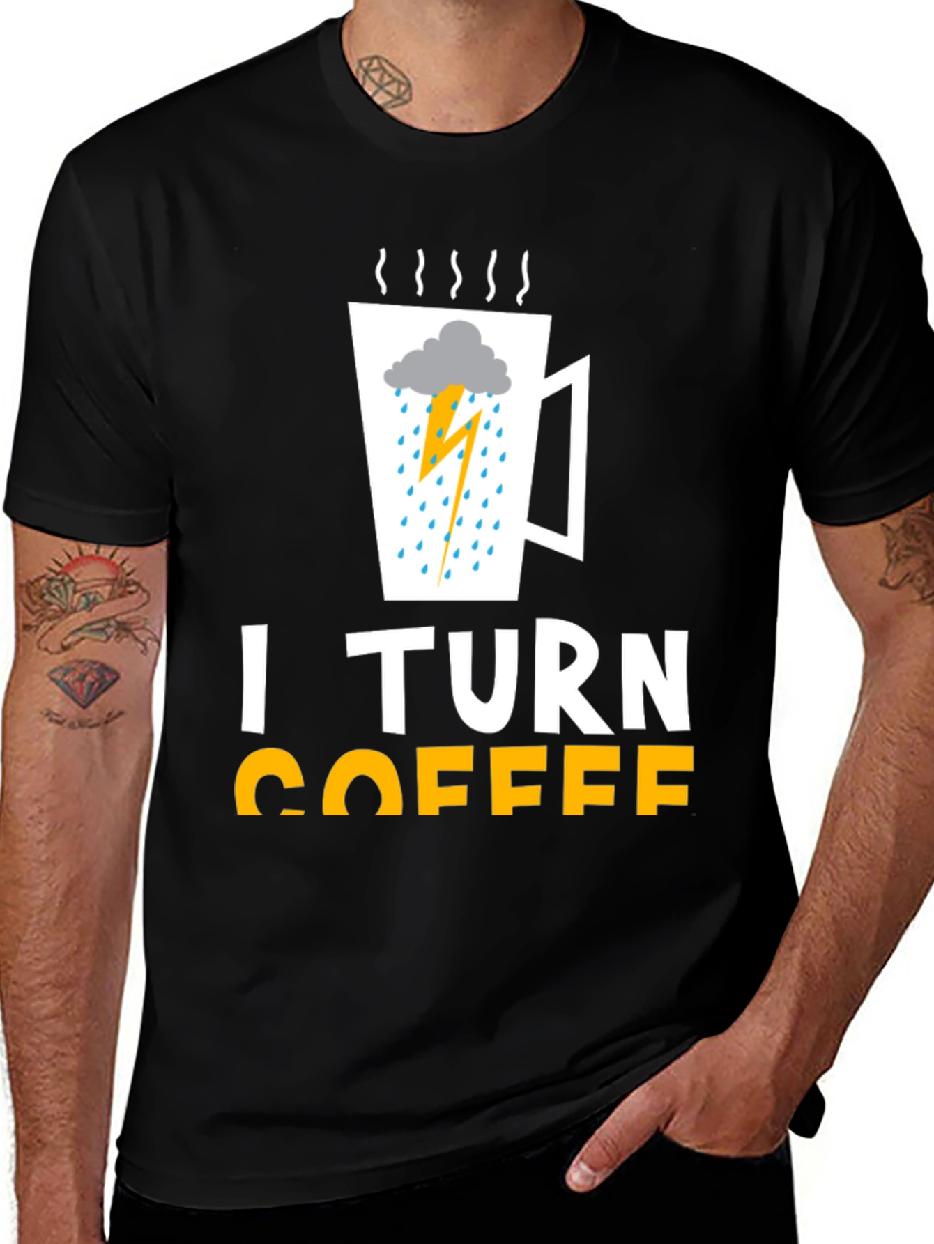 Variant 11 of I Turn Coffee Into Storms T-Shirt, Black