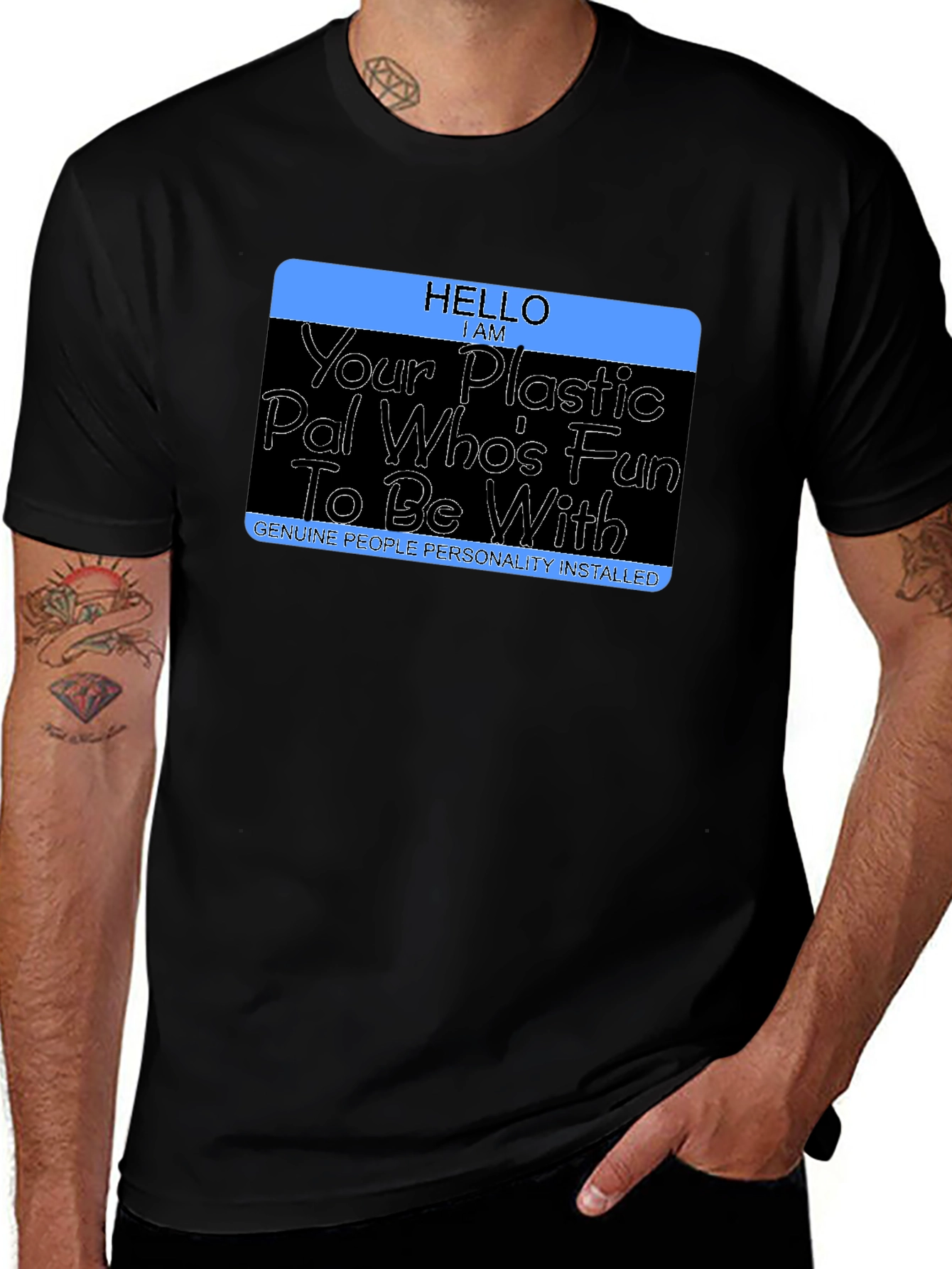 Funny "Hello I am Your Plastic Pal" Novelty T-Shirt