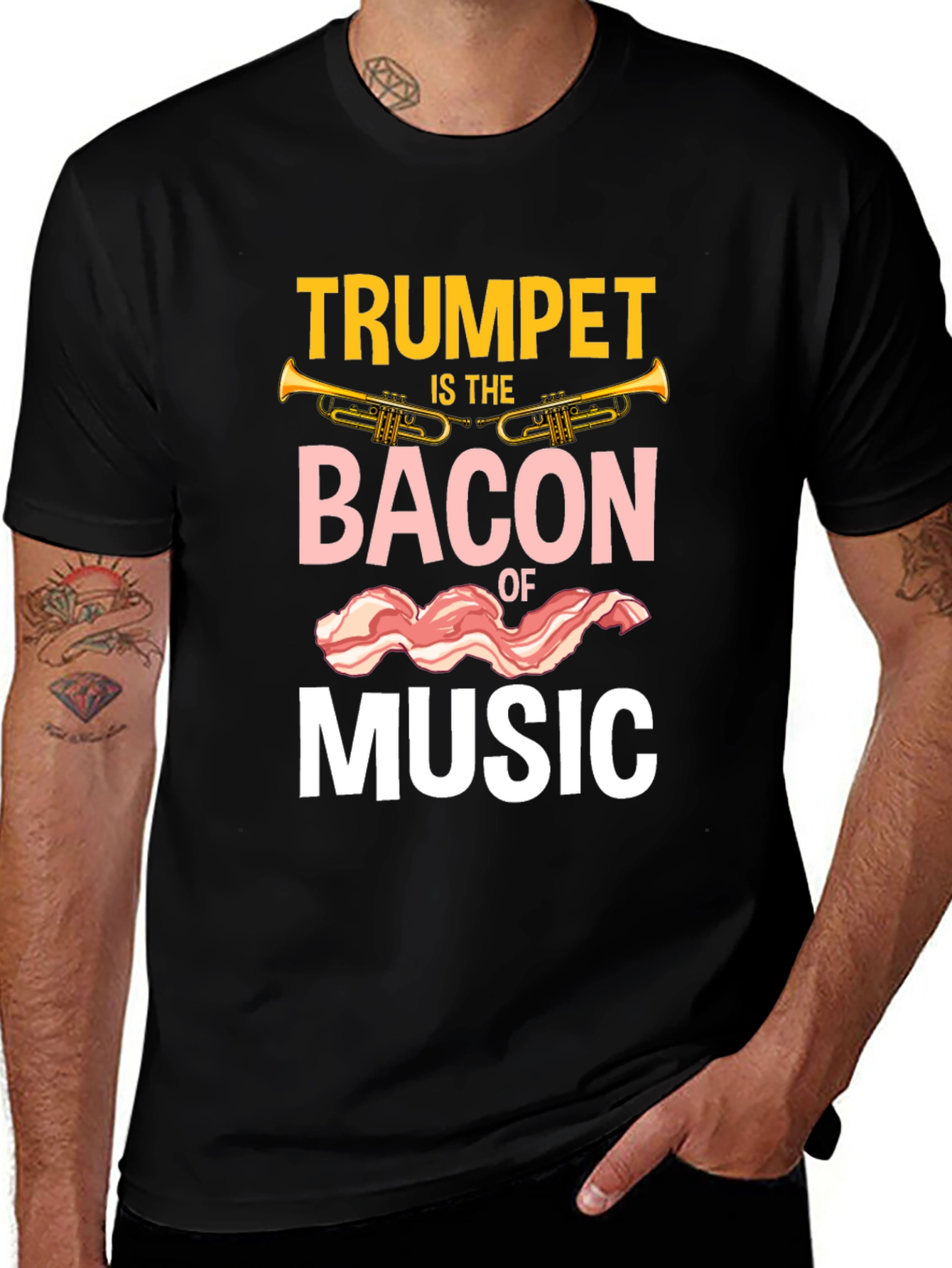 Variant 10 of Trumpet is the Bacon of Music Graphic Tee