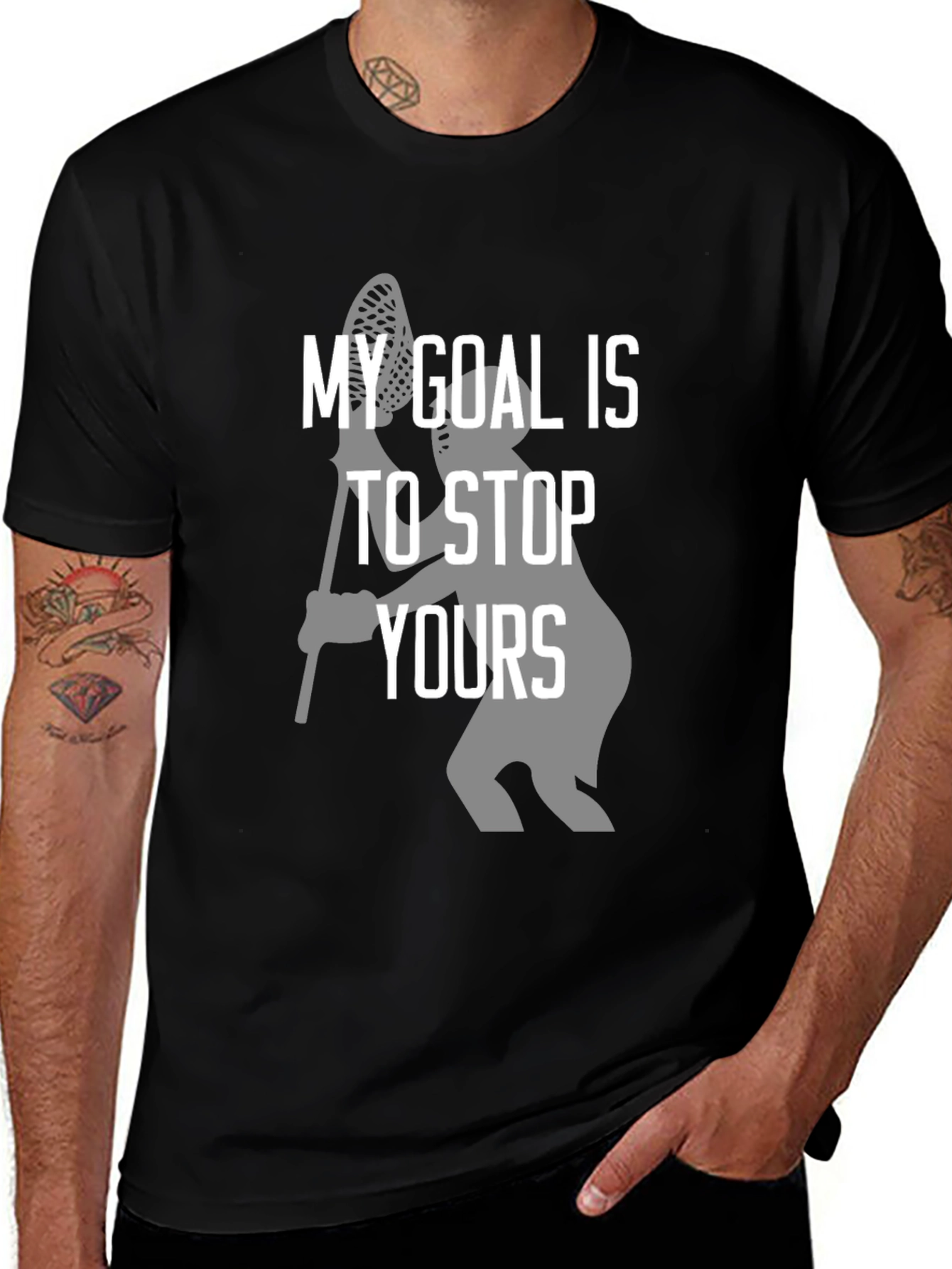 Lacrosse Goalie T-Shirt - My Goal is to Stop Yours