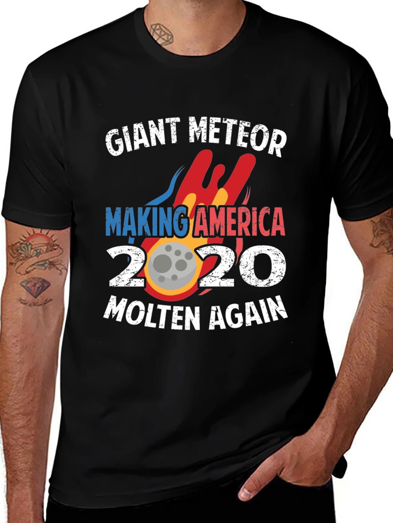 Variant 4 of Giant Meteor 2020 T-Shirt - Making America Molten Again!