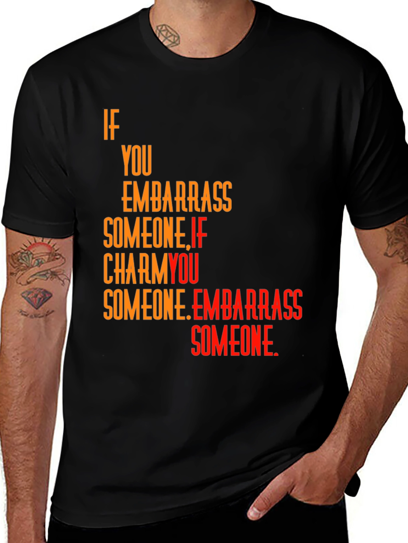 Variant 17 of Embarrass Someone Graphic Tee