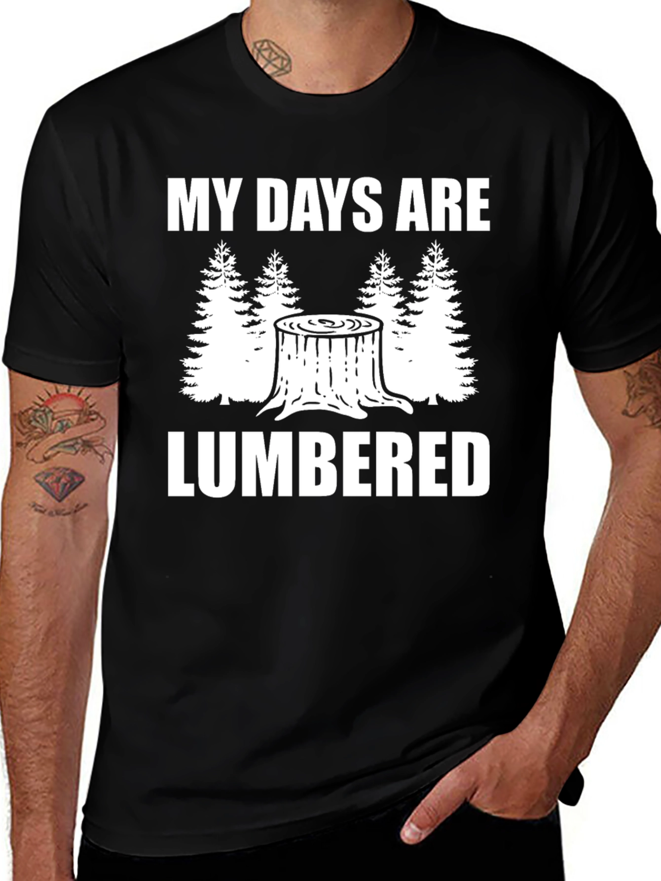 Variant 3 of My Days Are Lumbered T-Shirt