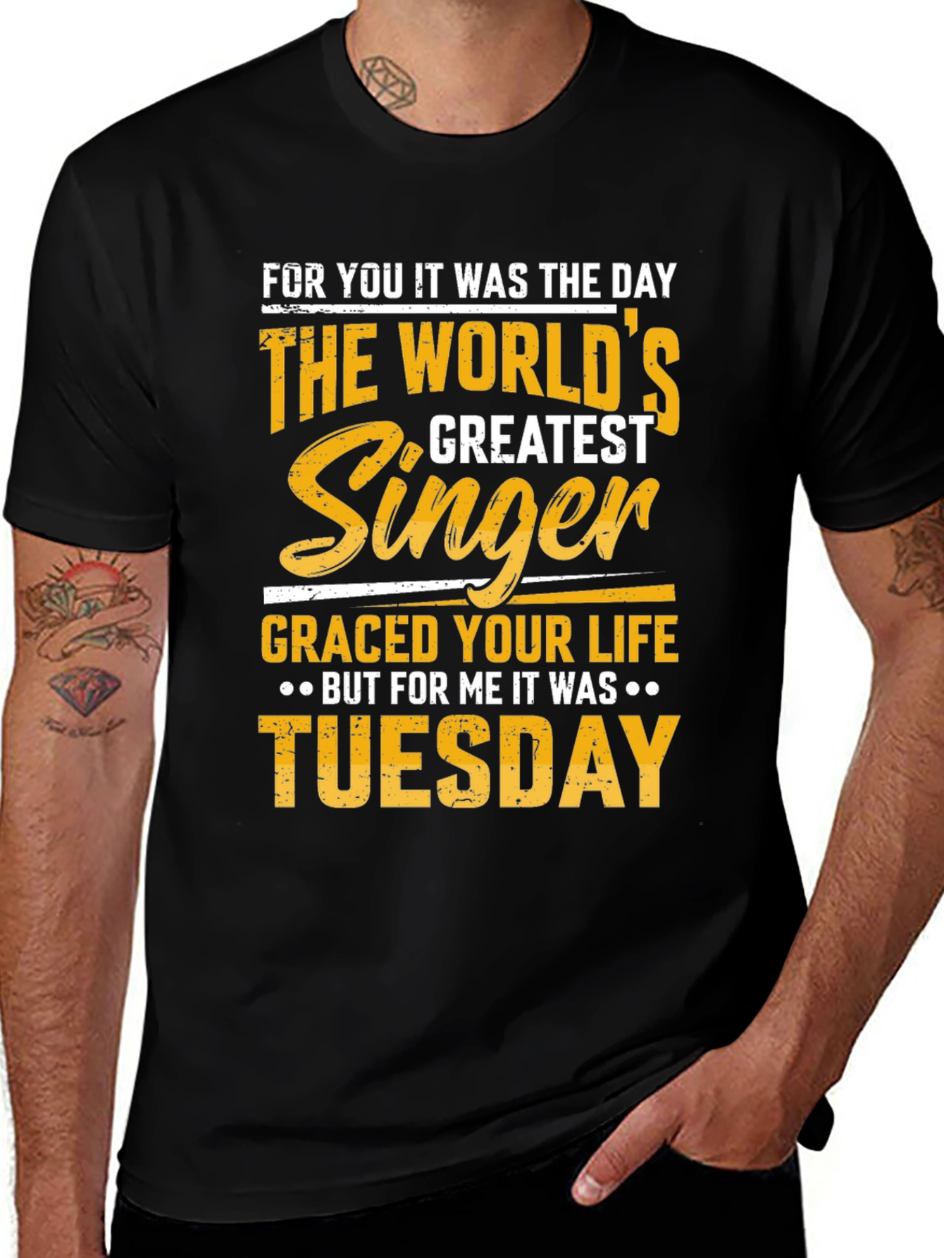 Variant 6 of Greatest Singer Tuesday Graphic T-Shirt