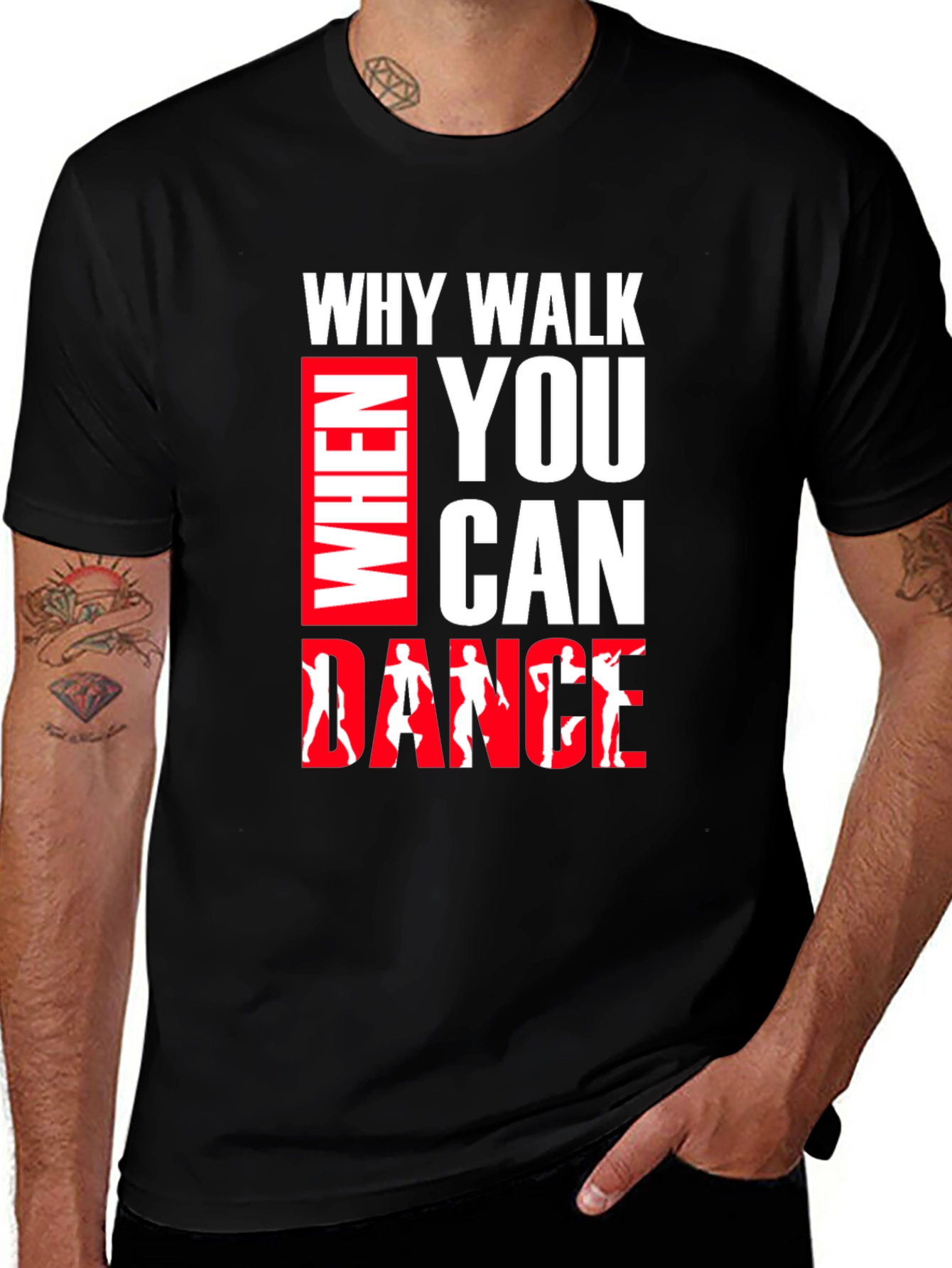 Variant 2 of Why Walk When You Can Dance Graphic Tee