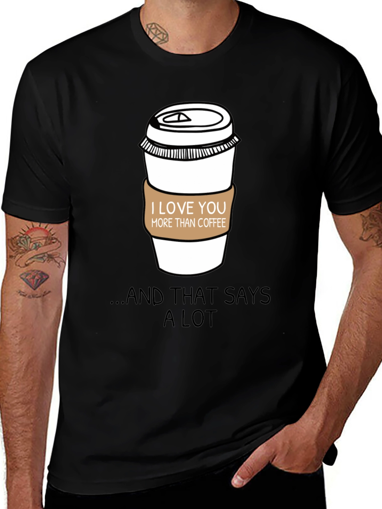 Variant 3 of I Love You More Than Coffee T-Shirt