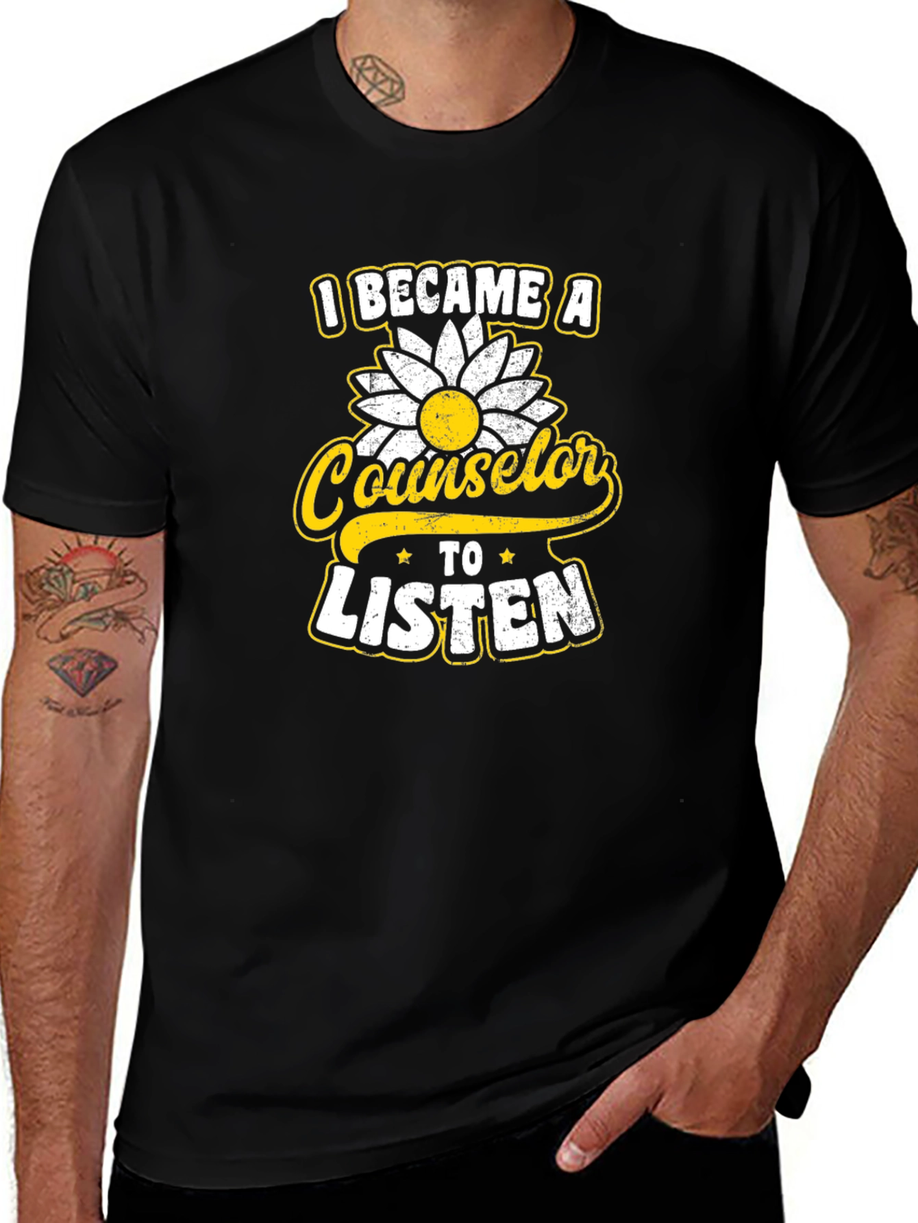 Variant 20 of Counselor T-Shirt - I Became a Counselor To Listen