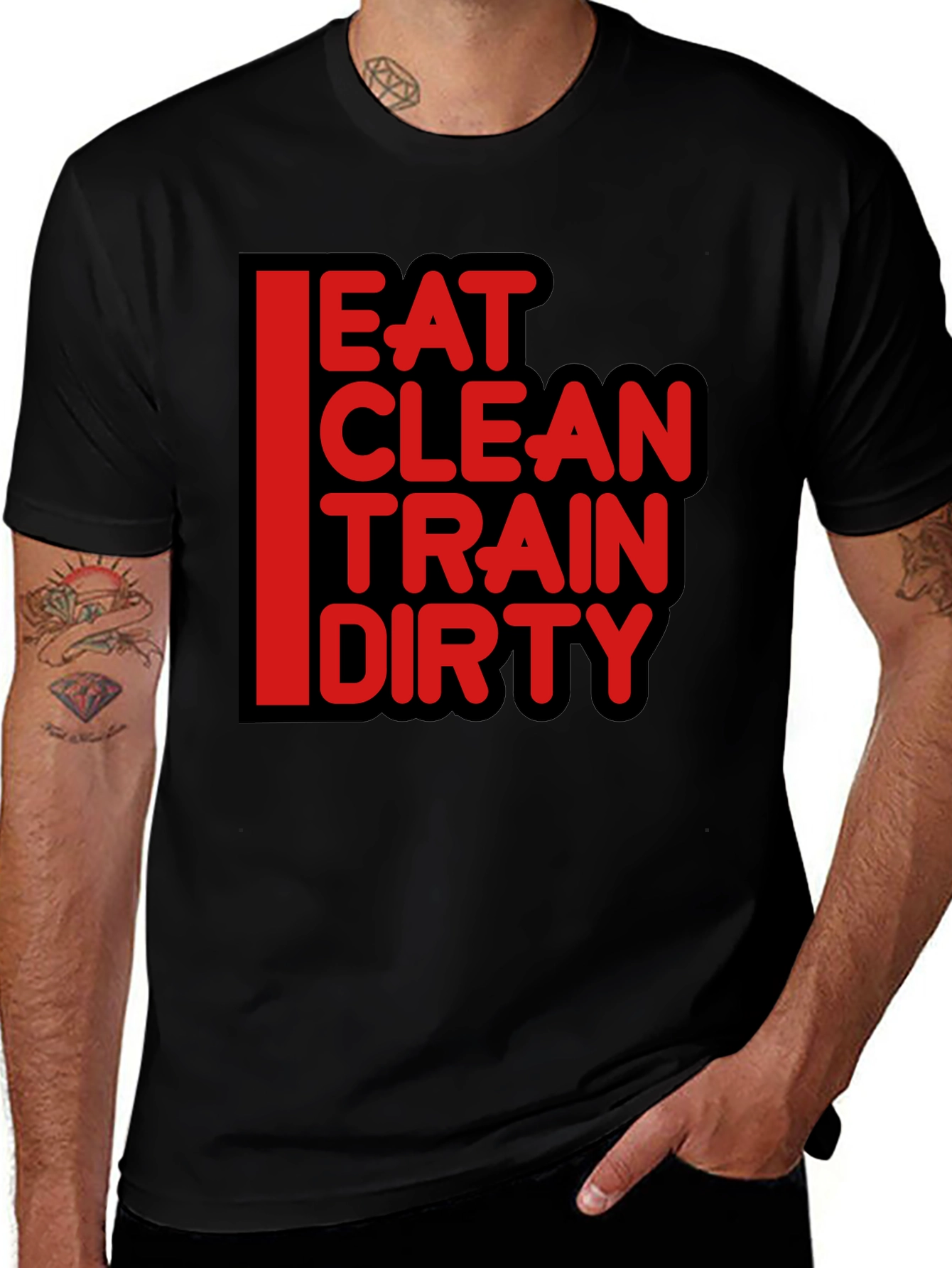Variant 14 of Eat Clean Train Dirty Graphic T-Shirt