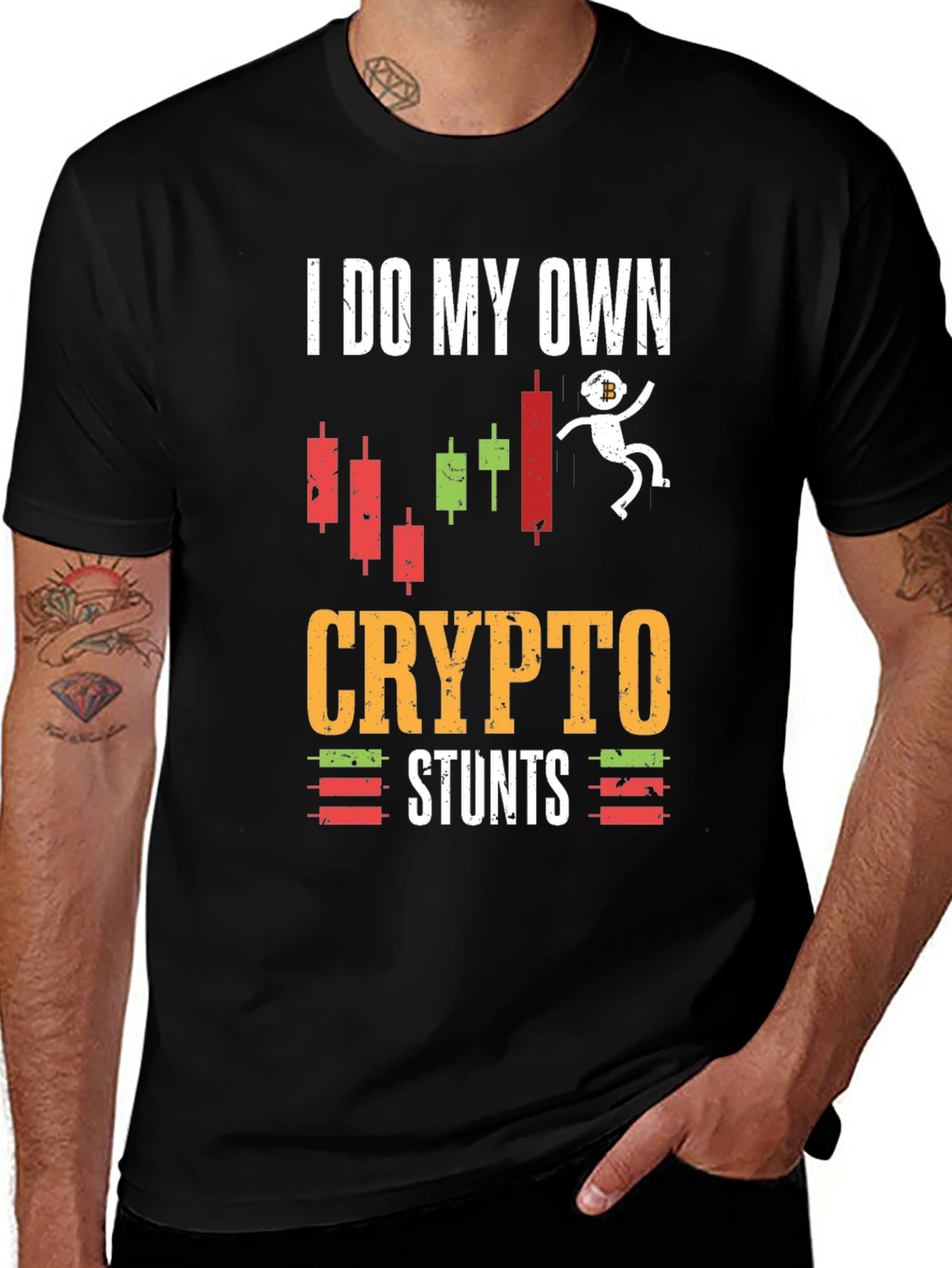 Crypto Investor T-Shirt - I Do My Own Stunts