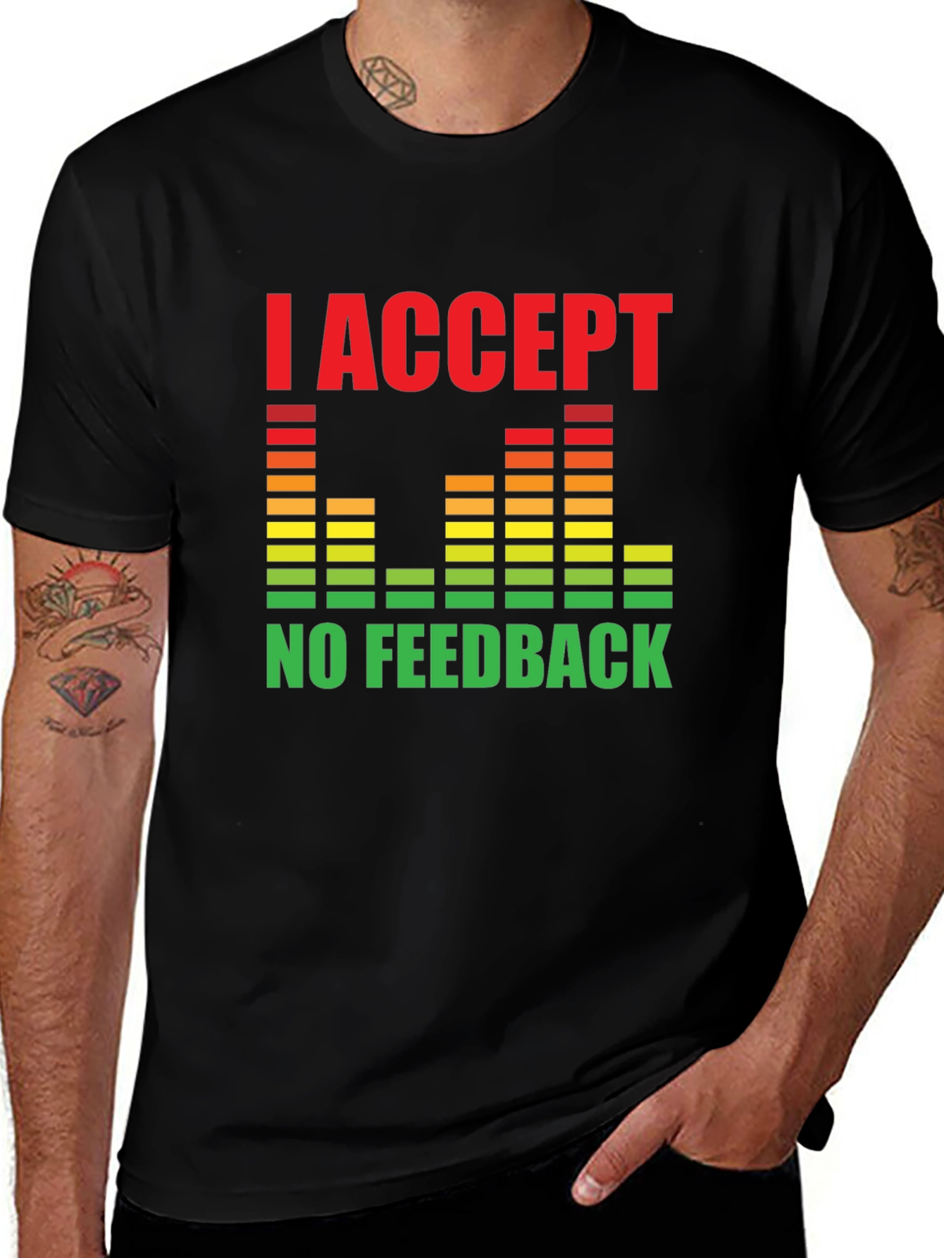 Variant 3 of I Accept No Feedback Graphic Tee - Black