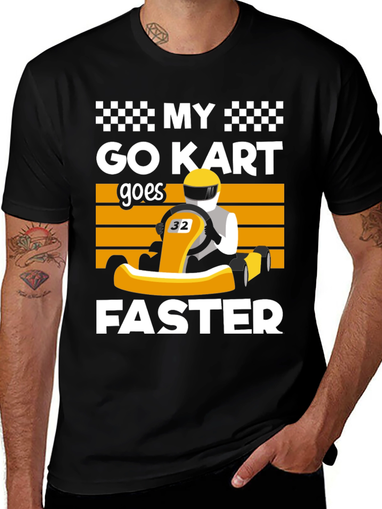Variant 26 of My Go Kart Goes Faster Black T-Shirt