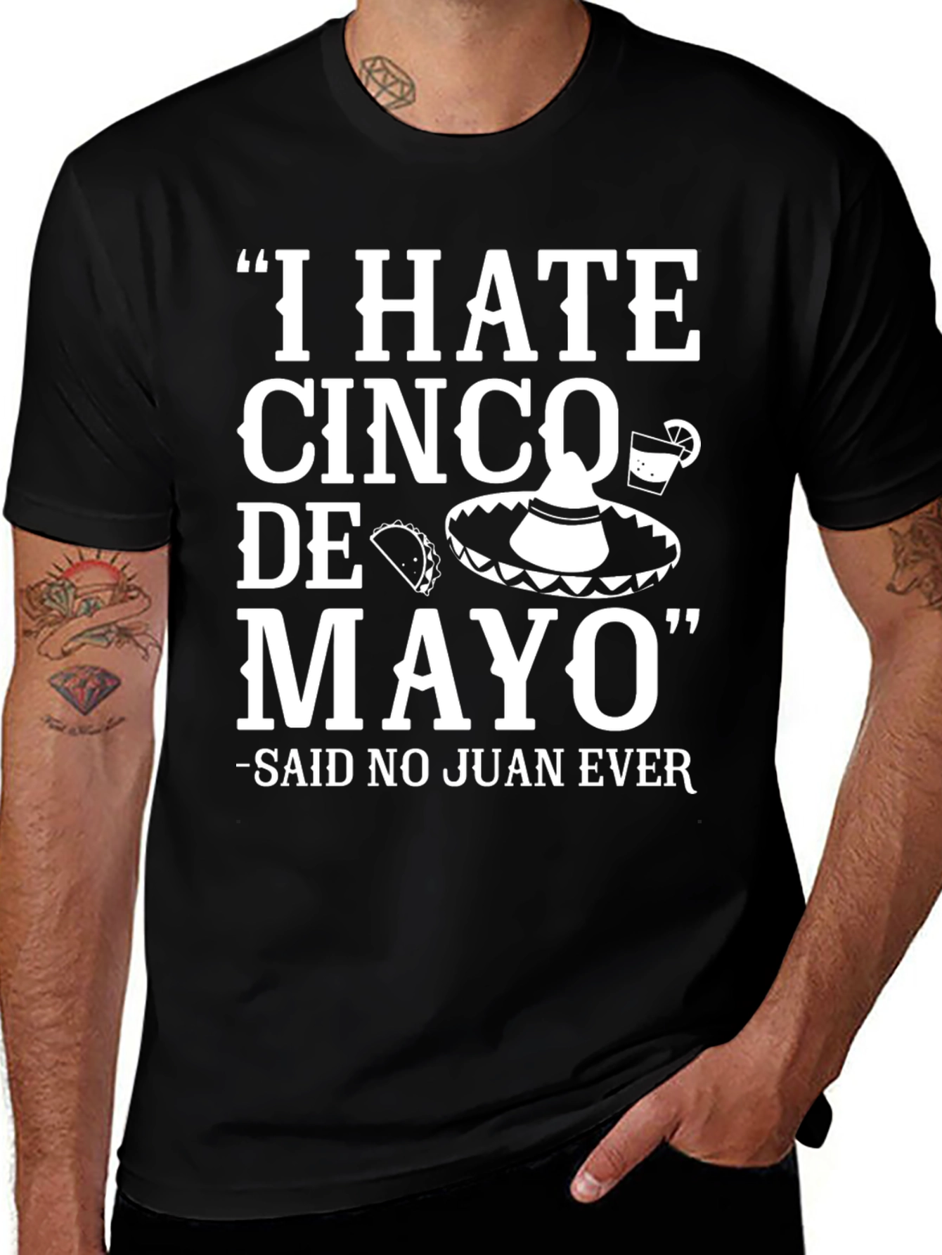 Humorous Cinco de Mayo T-Shirt: I HATE Cinco de Mayo