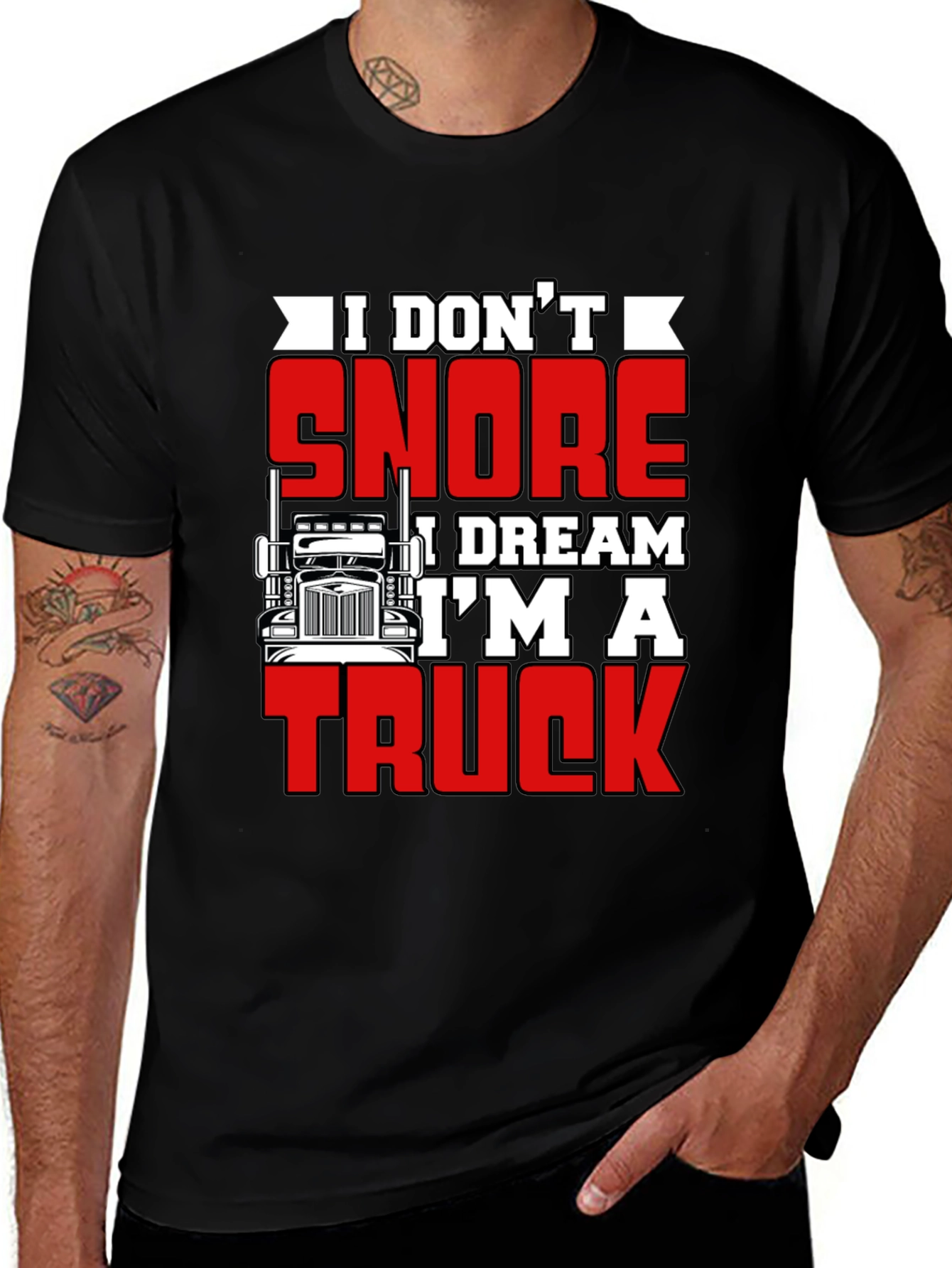 Variant 23 of I Don't Snore I Dream I'm a Truck Graphic Tee