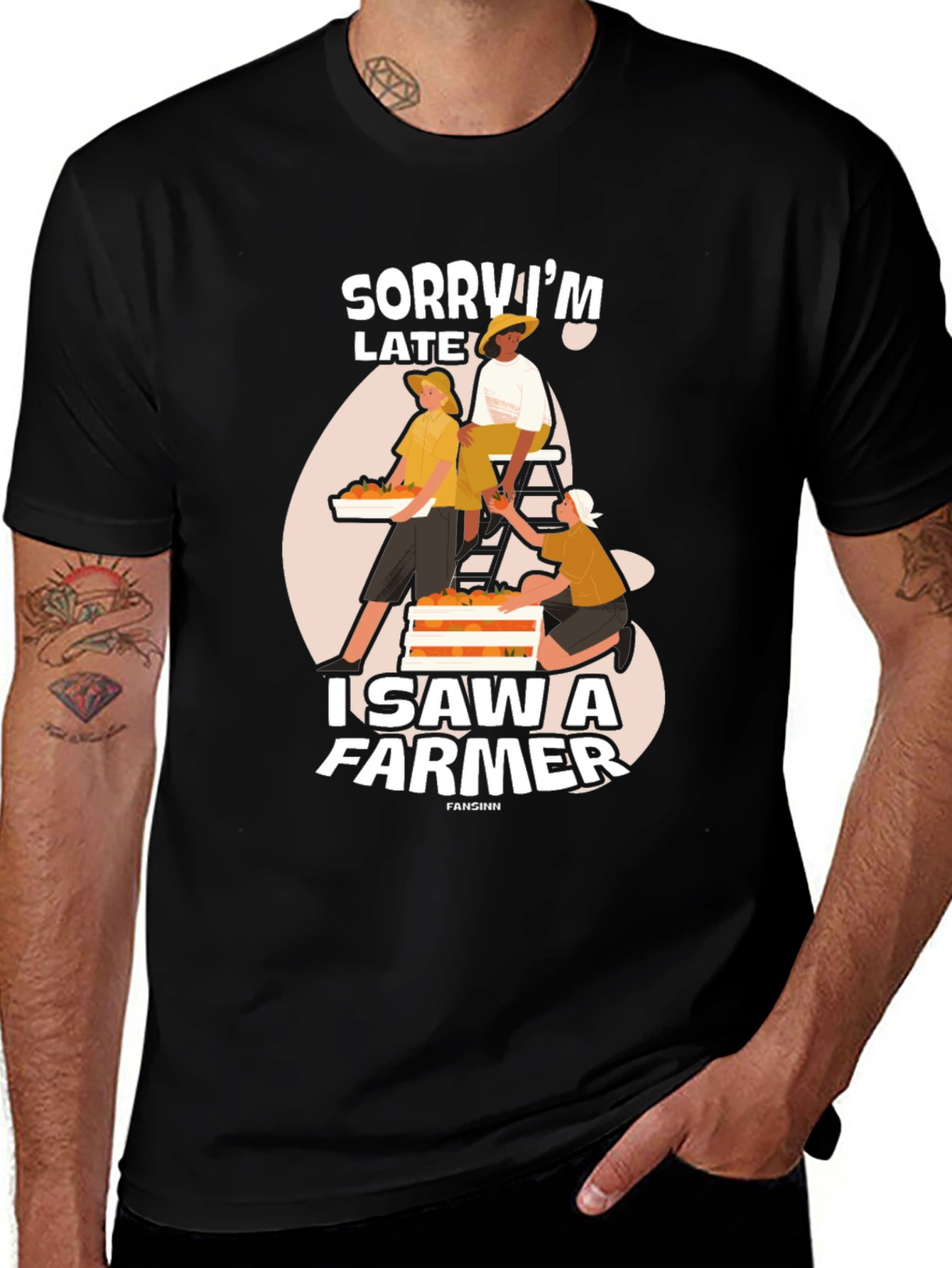 Variant 5 of Funny Farmer Graphic T-Shirt - "Sorry I'm Late"