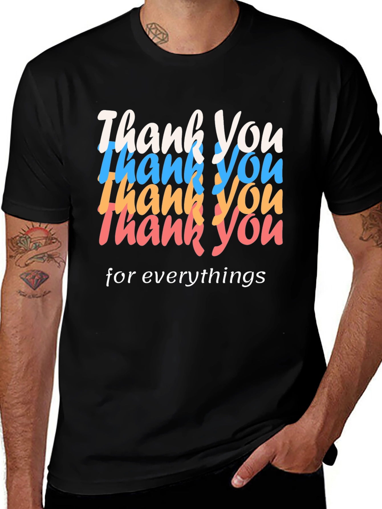 Variant 26 of Thank You Everything Tee