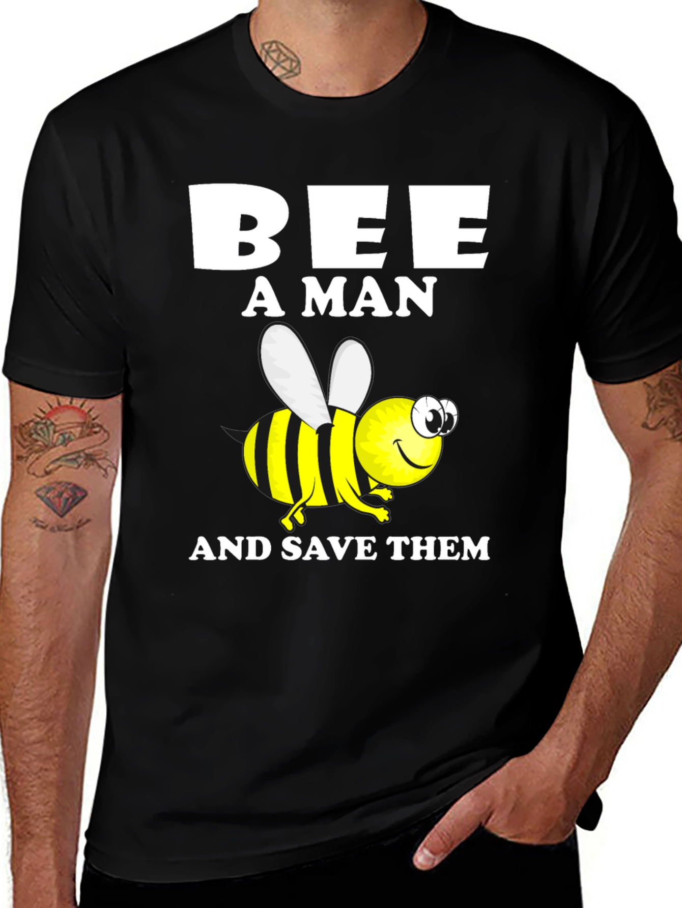 Variant 8 of Bee a Man and Save Them T-Shirt