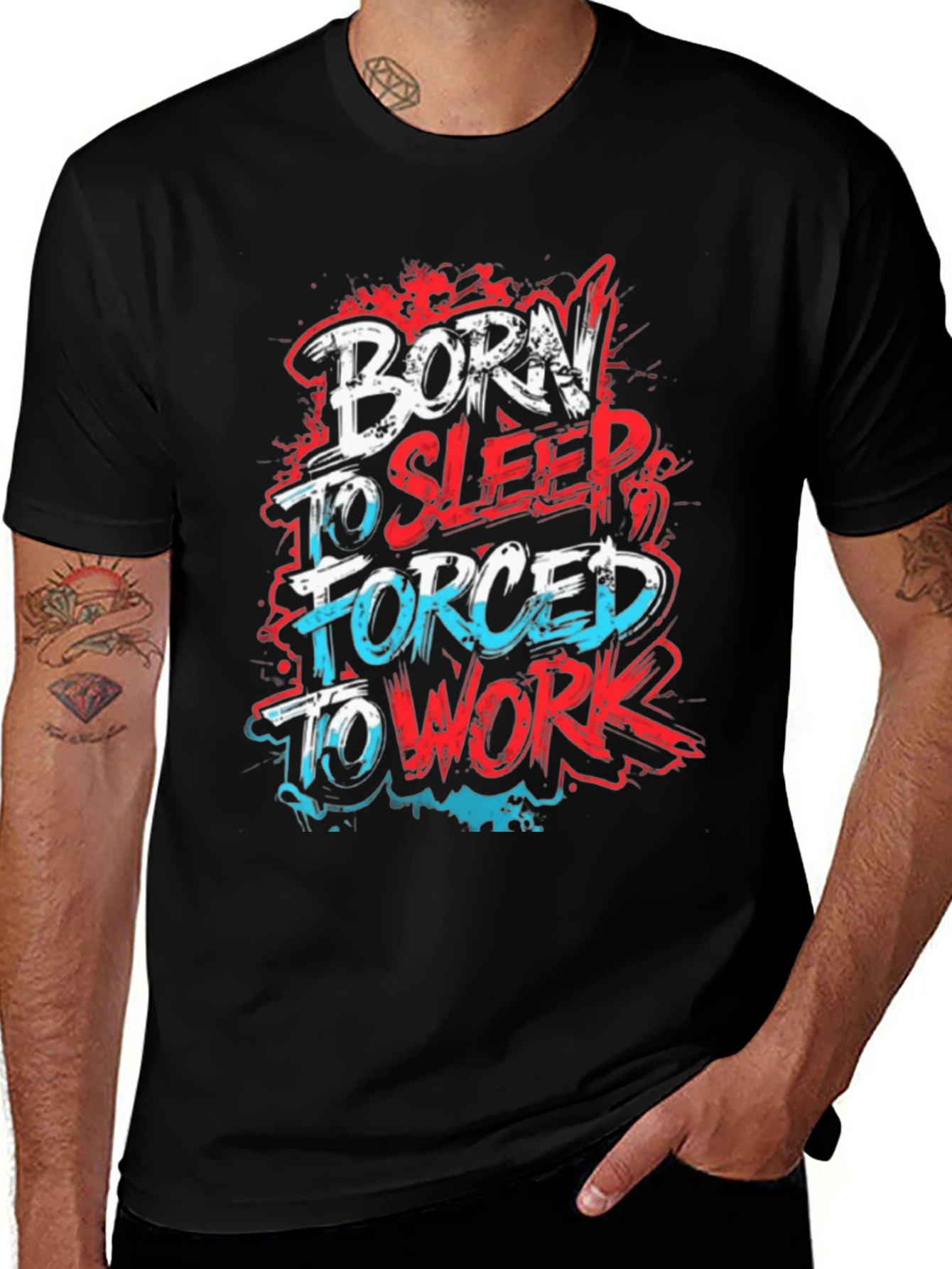 Variant 24 of Born To Sleep Forced To Work Graphic Tee