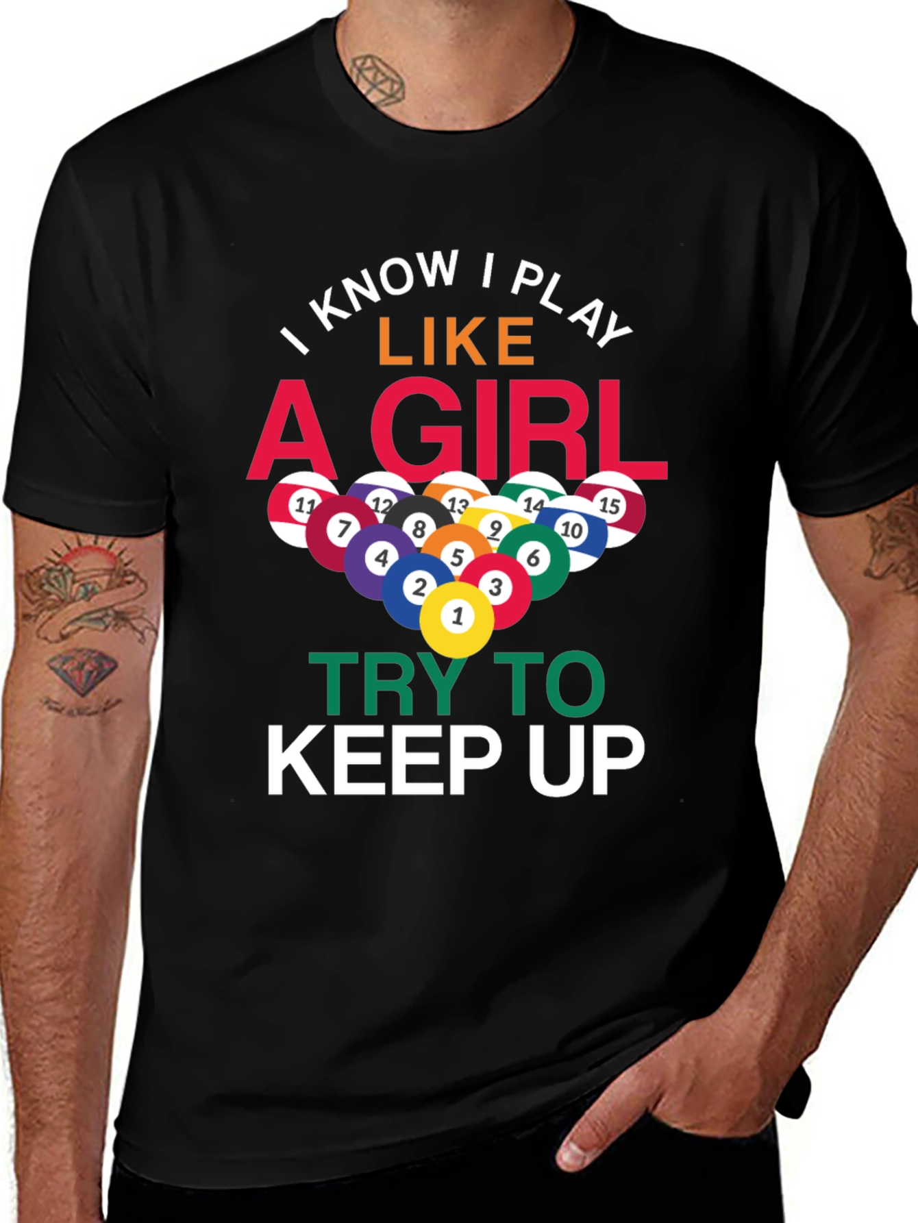 I Play Like A Girl Billiards T-Shirt