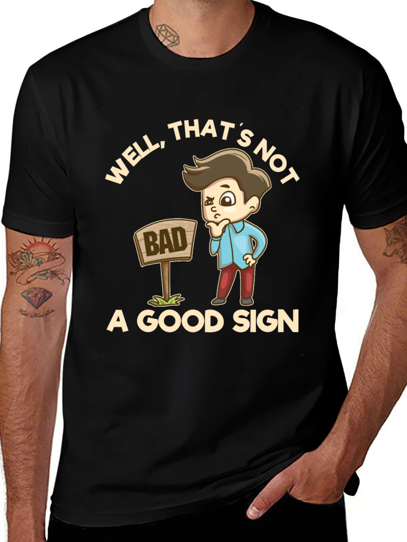 Variant 20 of Well, That's Not A Good Sign Black T-Shirt