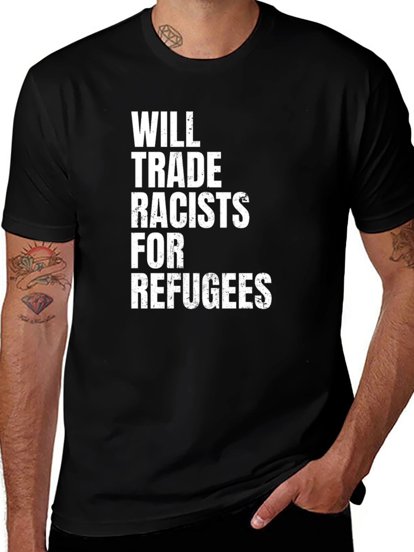 Variant 26 of Will Trade Racists For Refugees T-Shirt